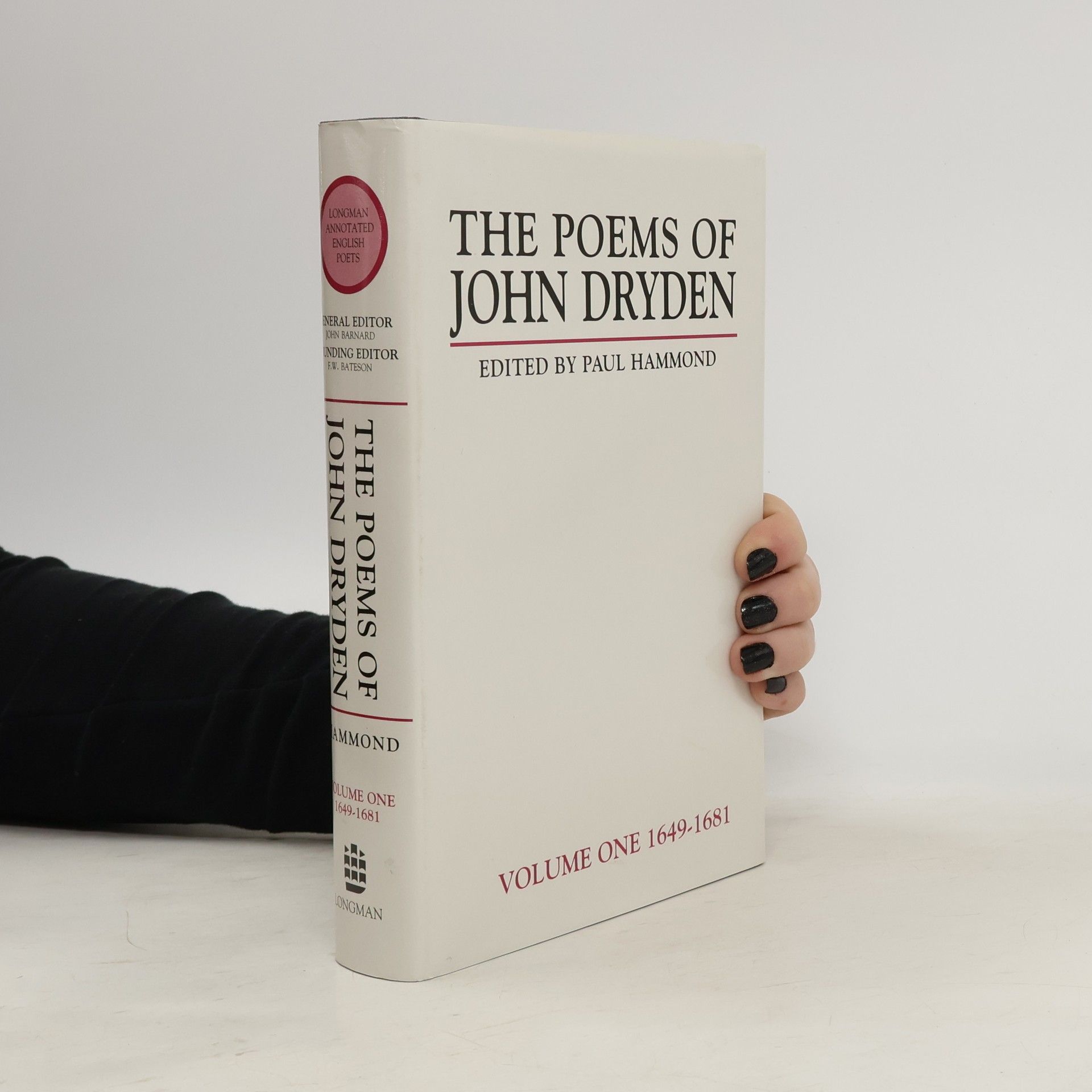 John Dryden Longman Annotated English Poets - 1: The Poems of John Dryden