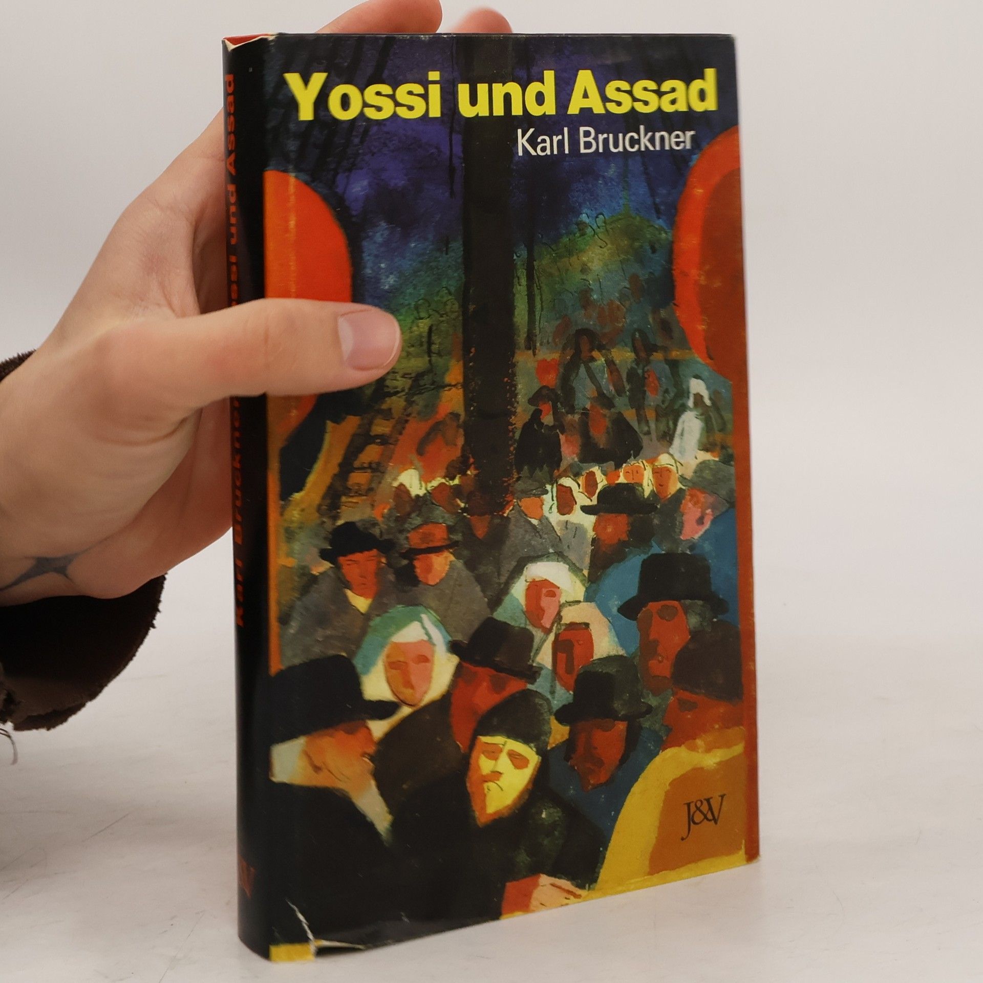 Karl Bruckner Yossi und Assad