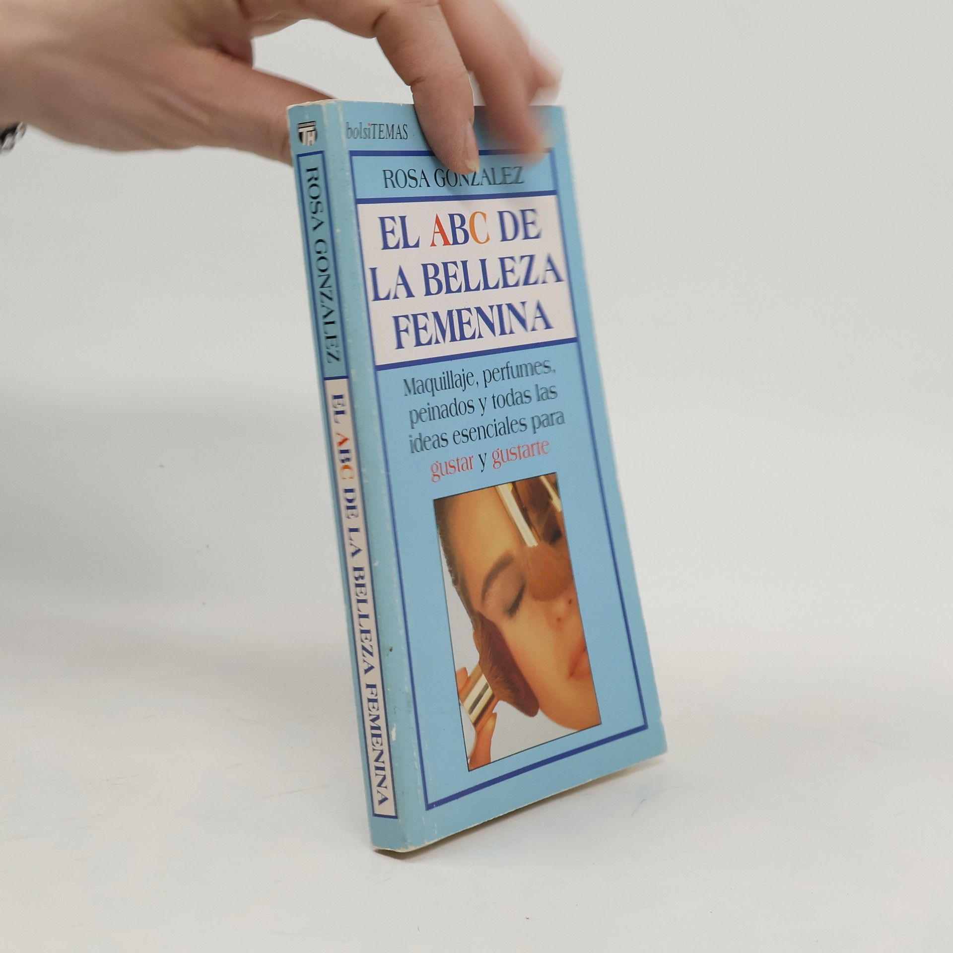 Rosa Gonzalez El abc de la belleza femenina