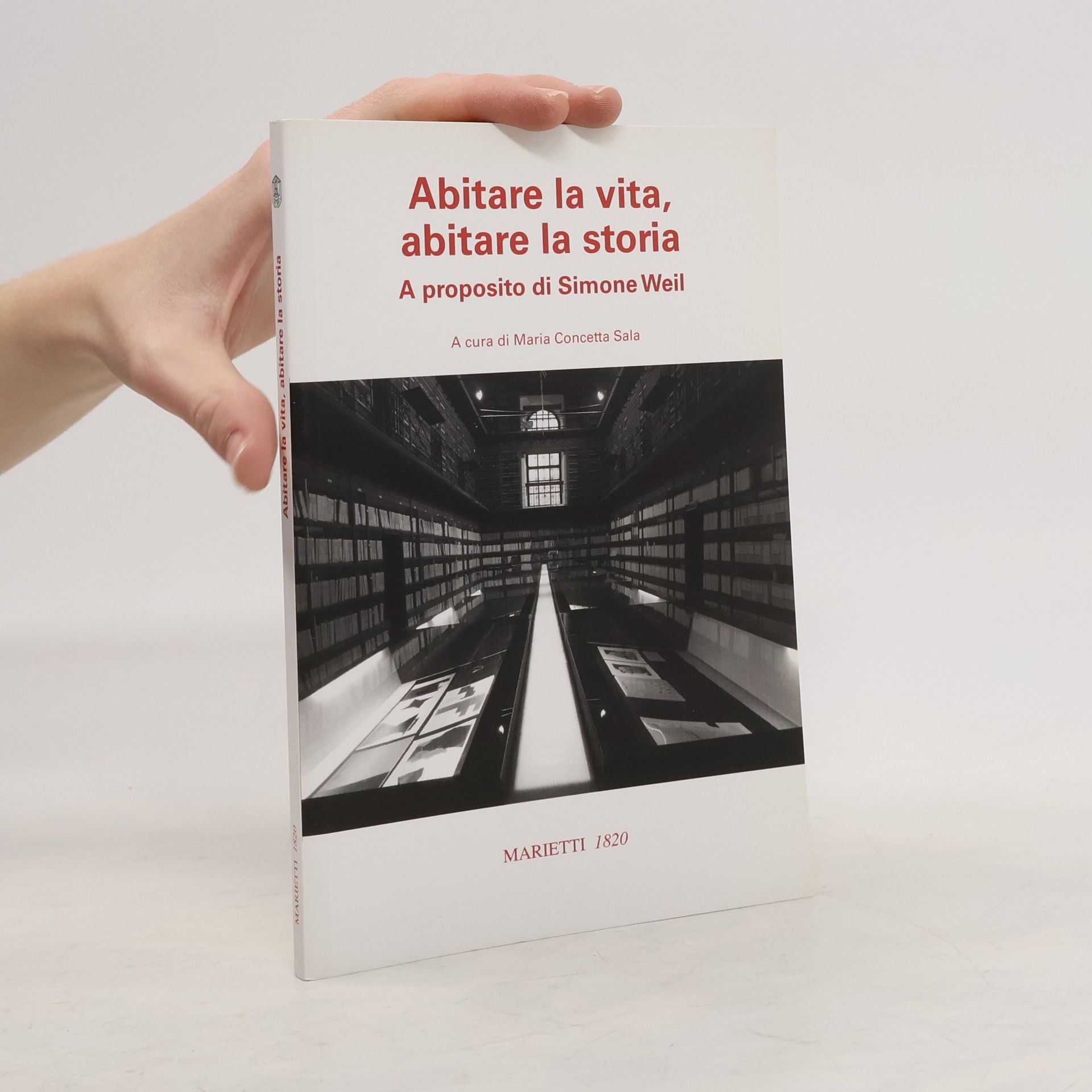 Maria Concetta Sala Abitare la vita, abitare la storia