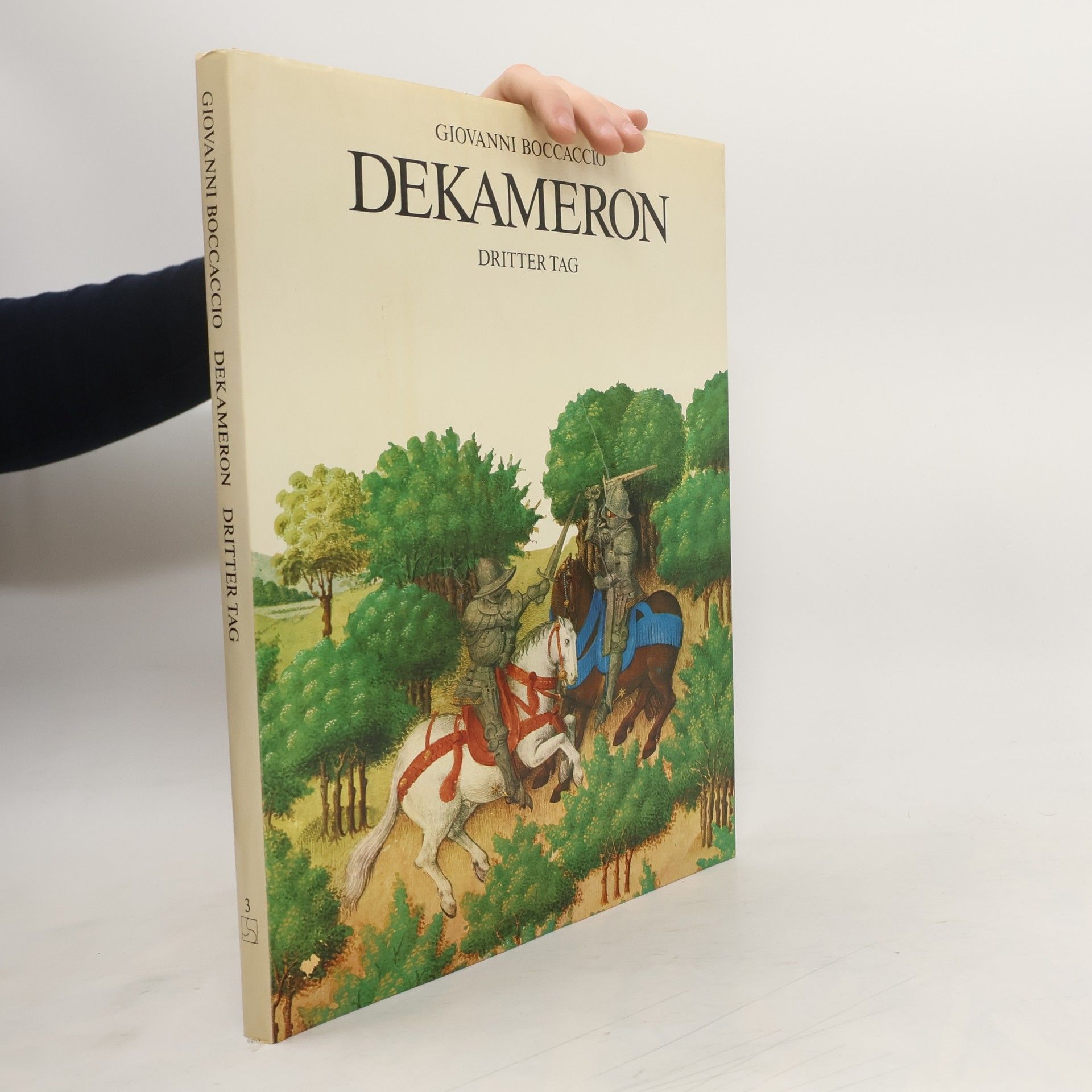 Giovanni Boccaccio Dekameron. Dritter Tag