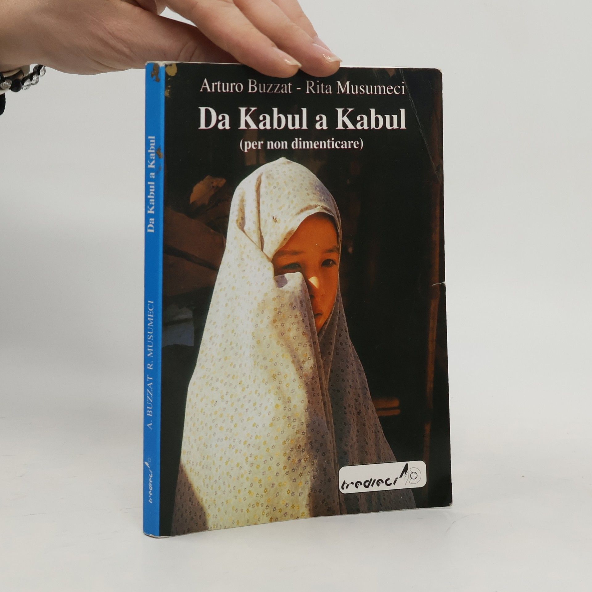 Arturo Buzzat Da Kabul a Kabul