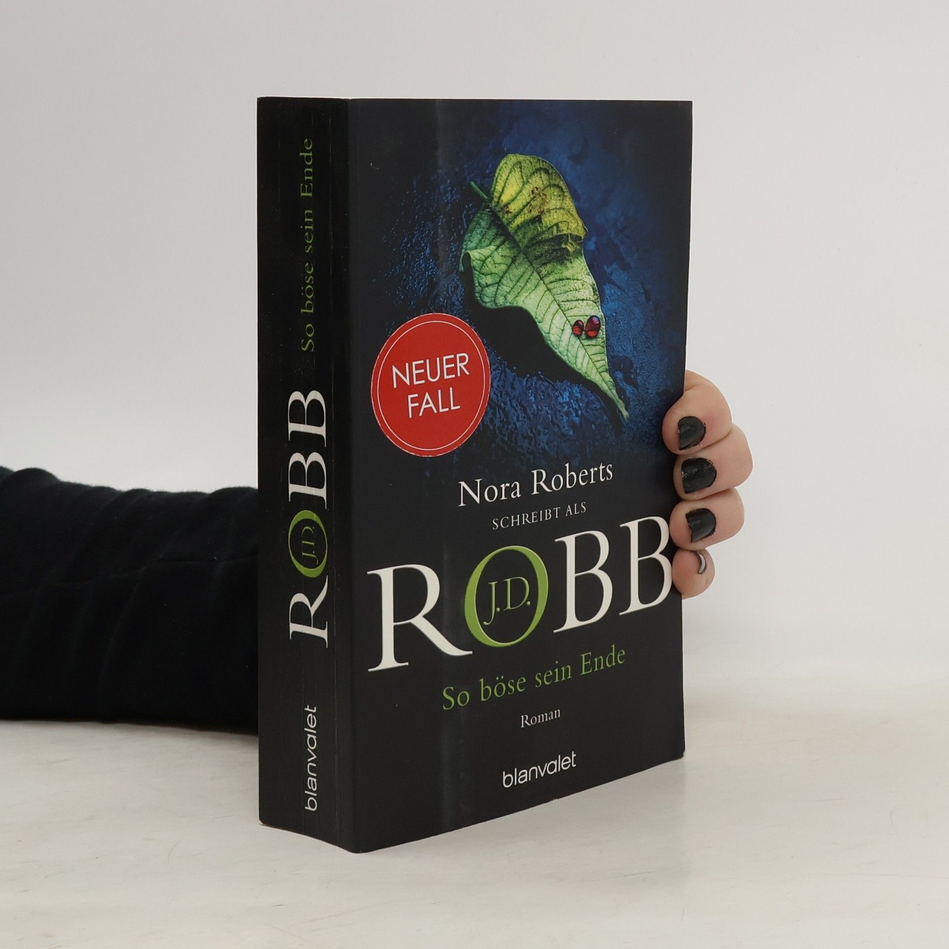 Nora Roberts So böse sein Ende / Eve Dallas Bd.48