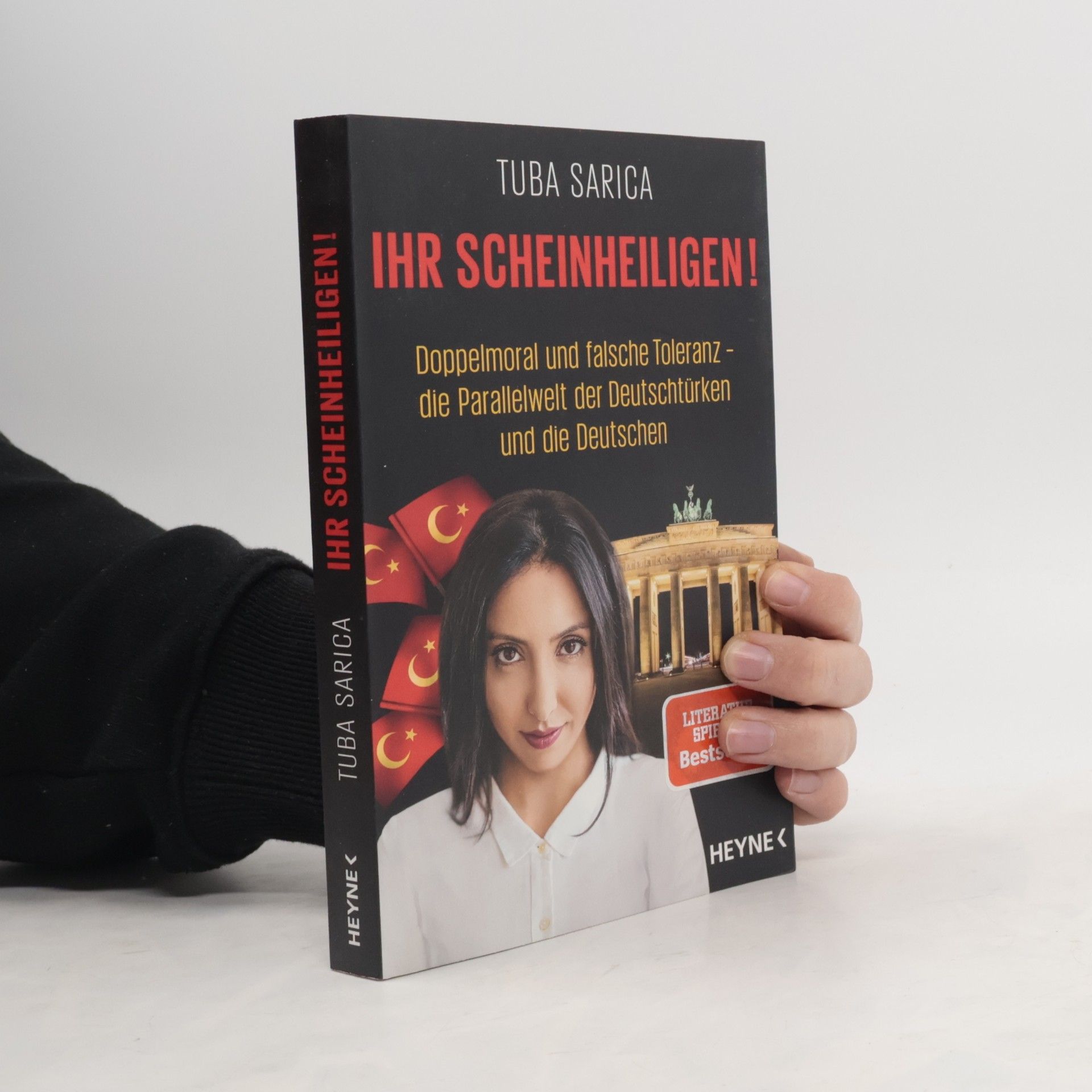 Tuba Sarica Ihr Scheinheiligen!