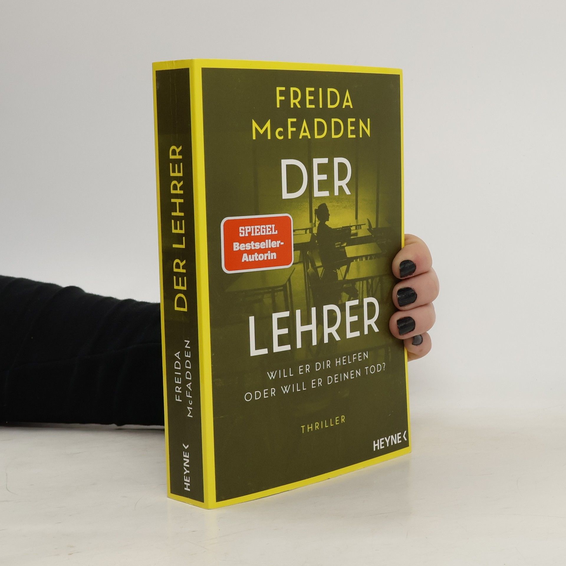 Freida McFadden Der Lehrer – Will er dir helfen oder will er deinen Tod?