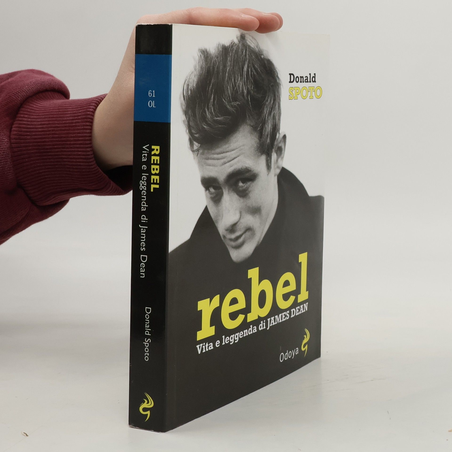 Odoya library: Rebel. Vita e leggenda di James Dean