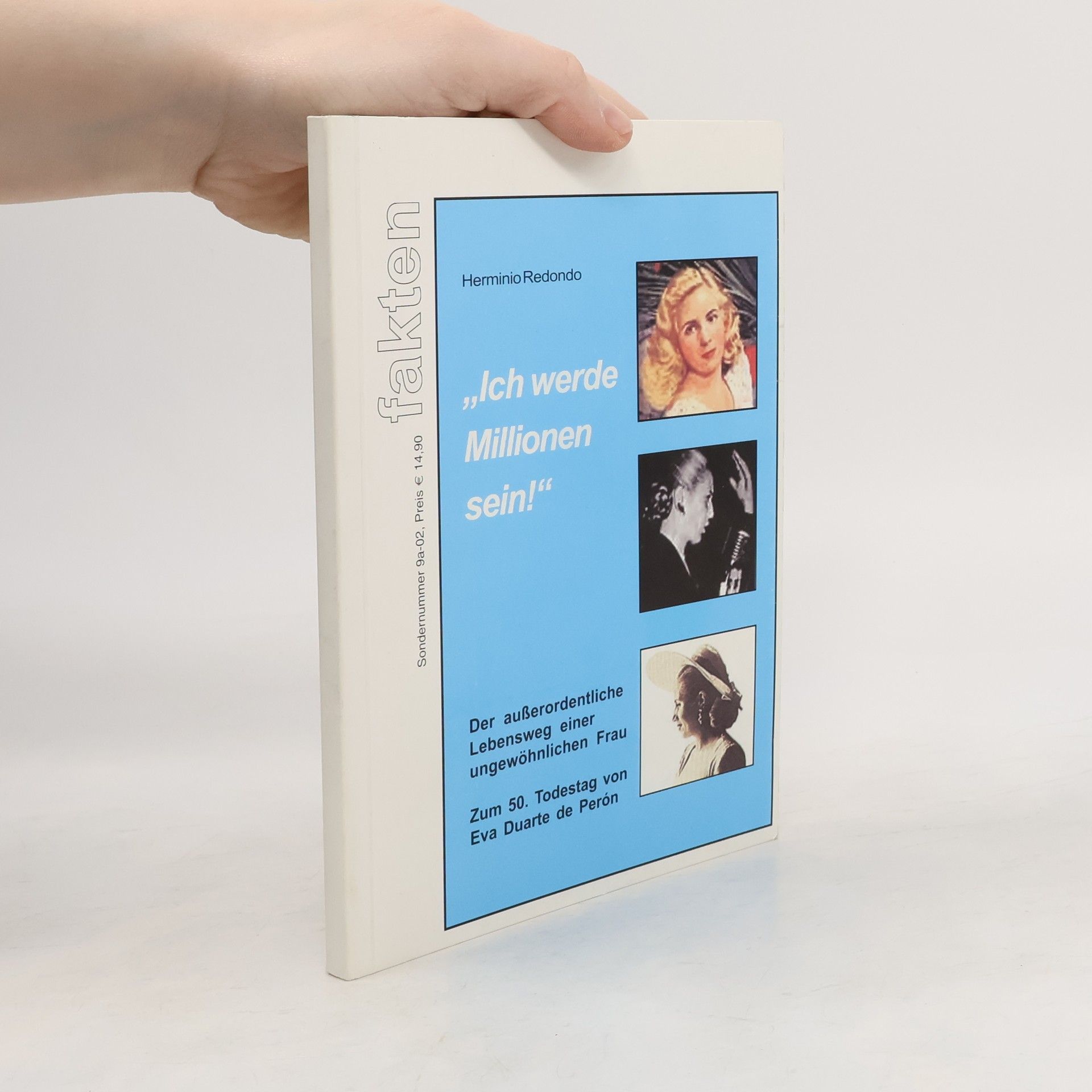 Herminio Redondo Ich werde Milionen sein!