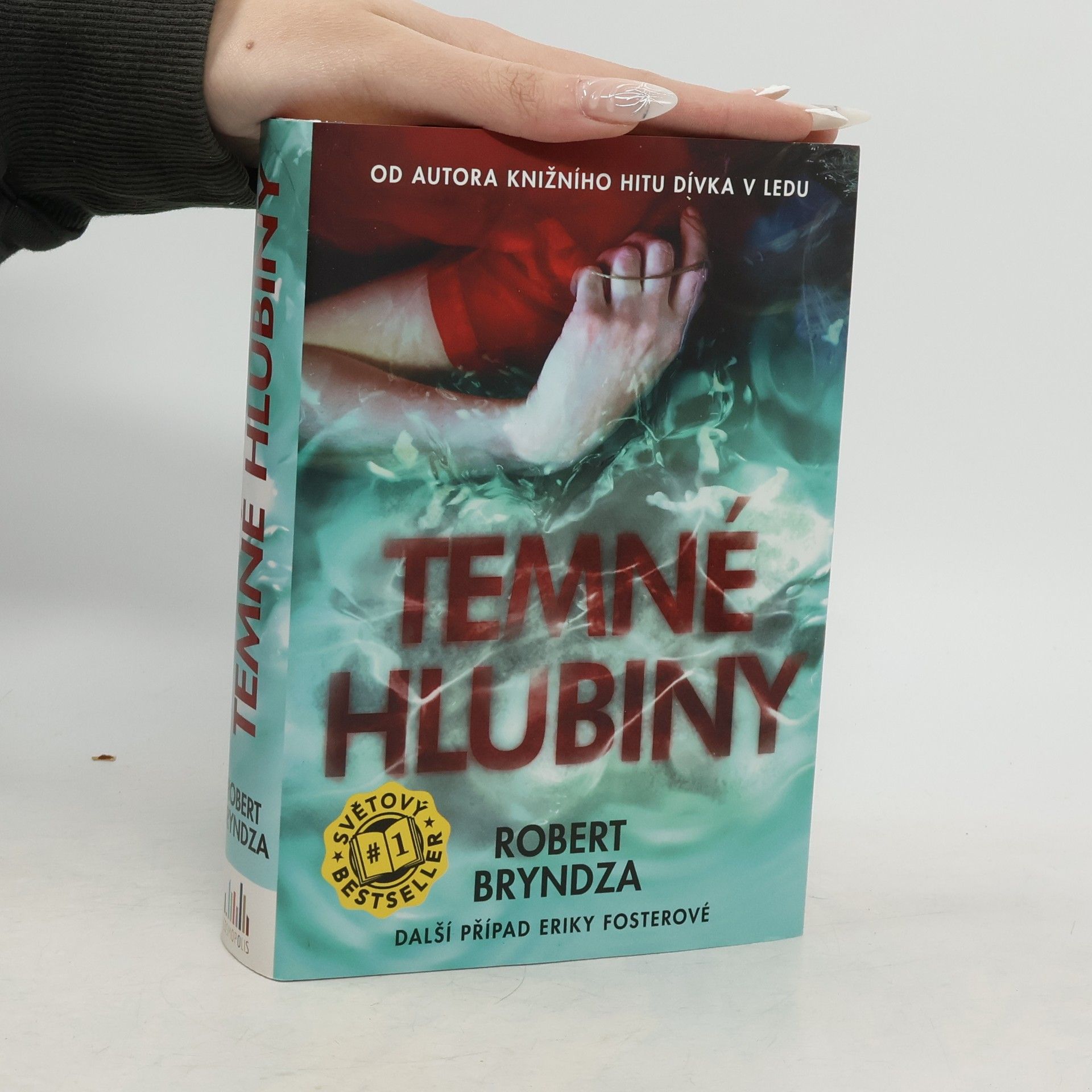 Robert Bryndza Temné hlubiny