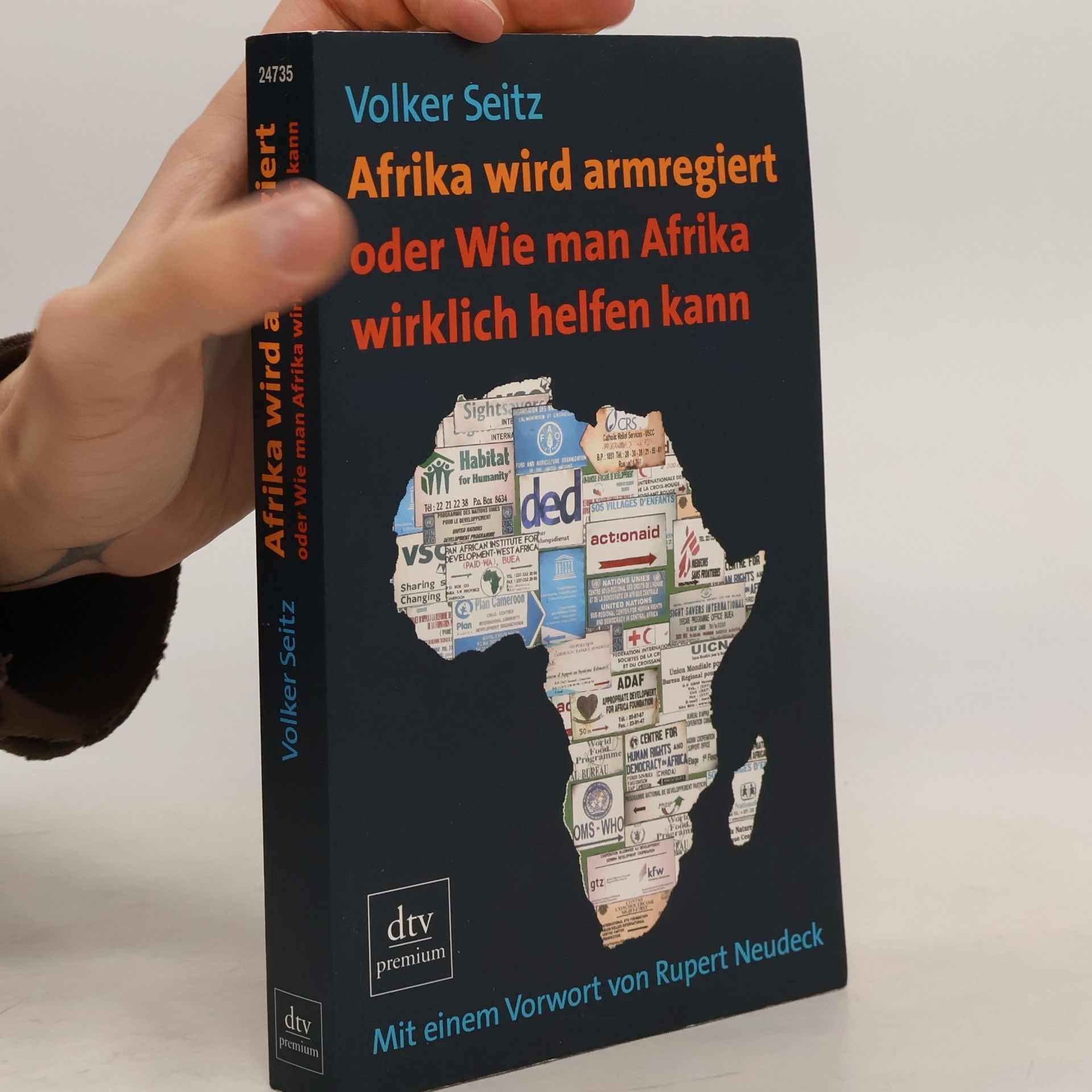 Volker Seitz Afrika wird armregiert oder wie man Afrika wirklich helfen kann
