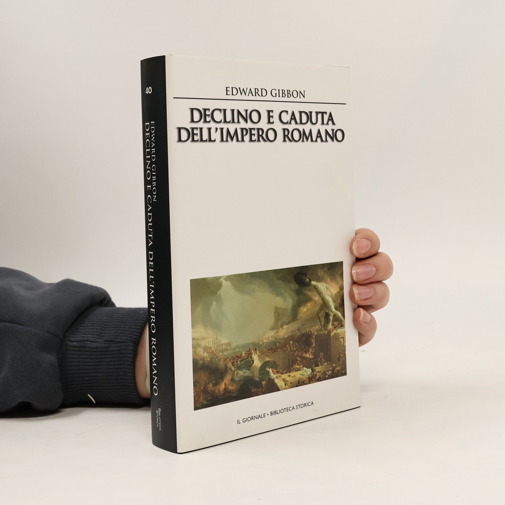 Edward Gibbon Declino e caduta dell'impero romano