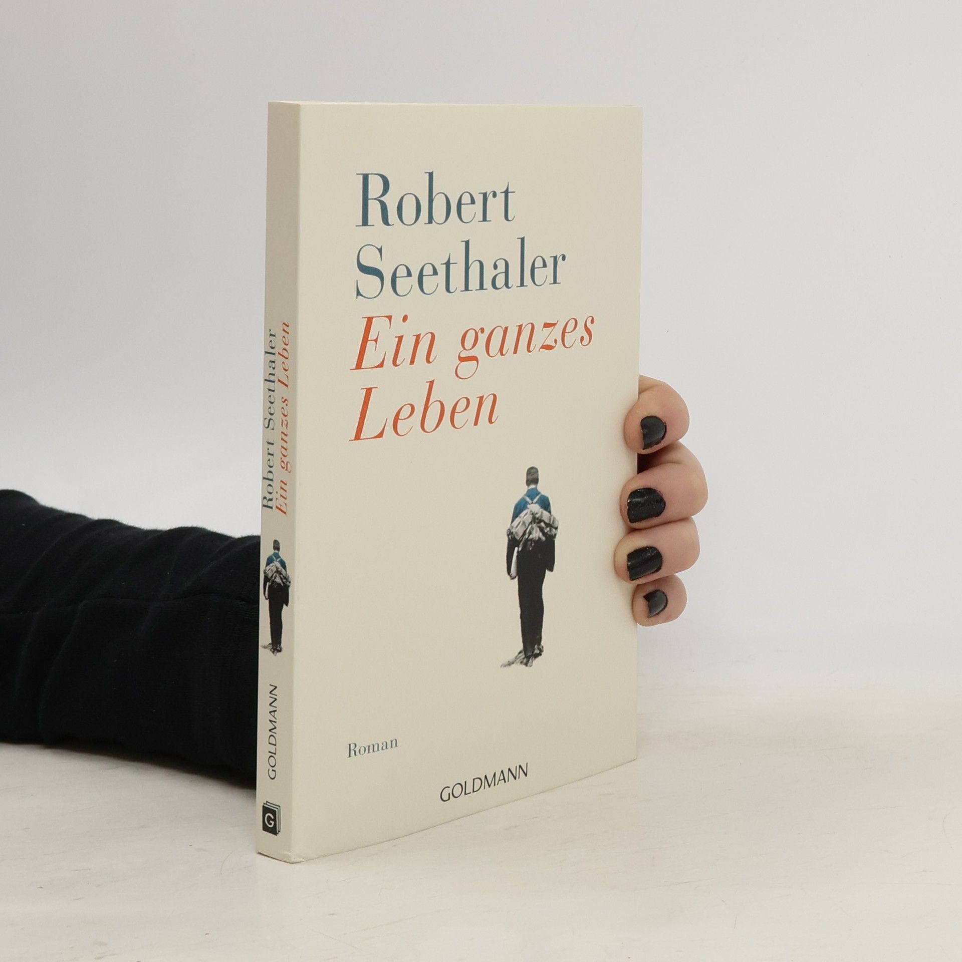 Robert Seethaler Ein ganzes Leben