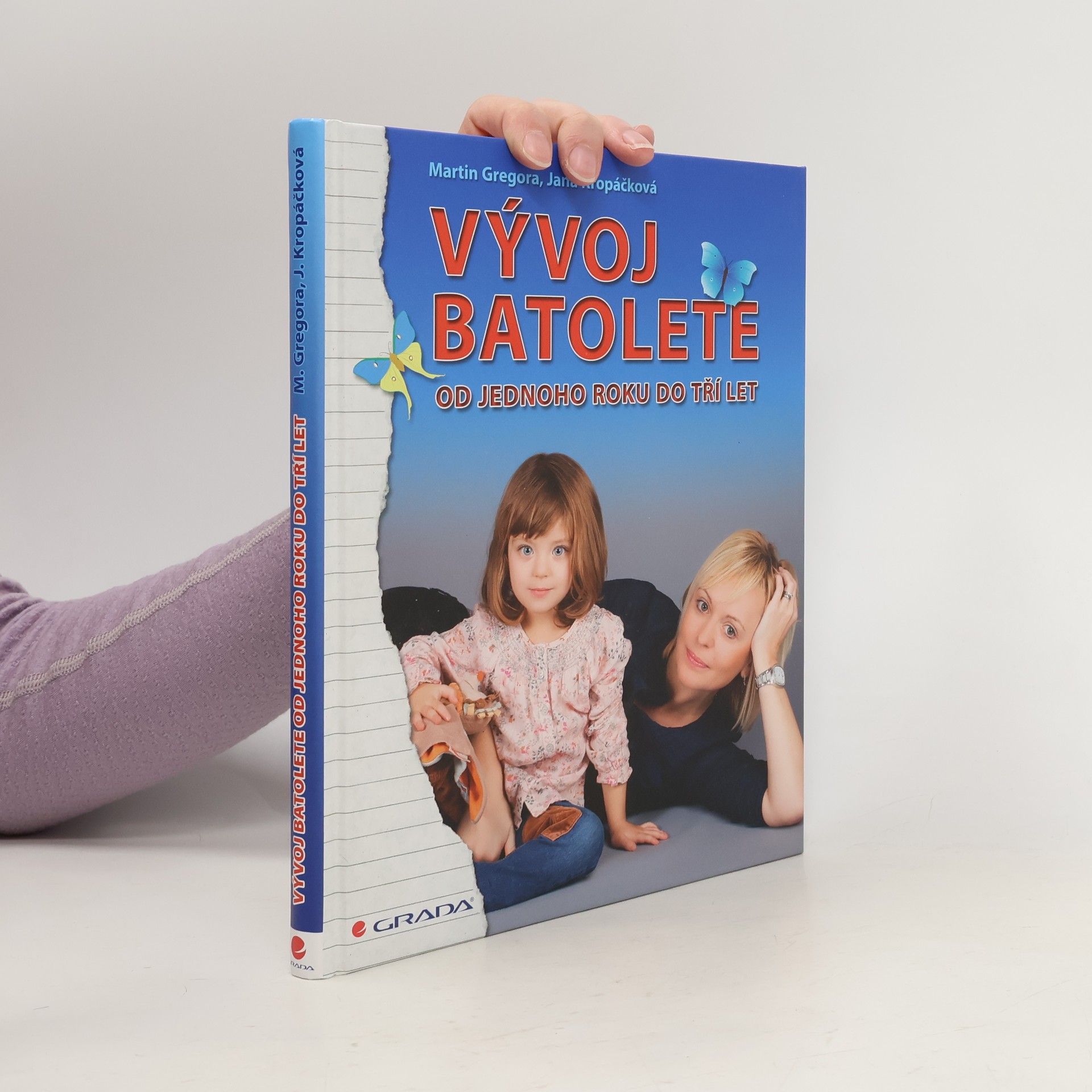 Martin Gregor-Dellin Vývoj batolete