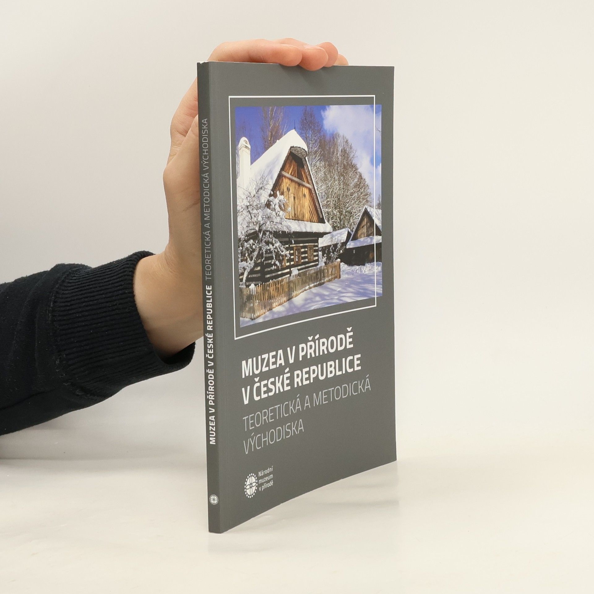 Autores varios Muzea v přírodě v České republice: teoretická a metodická východiska