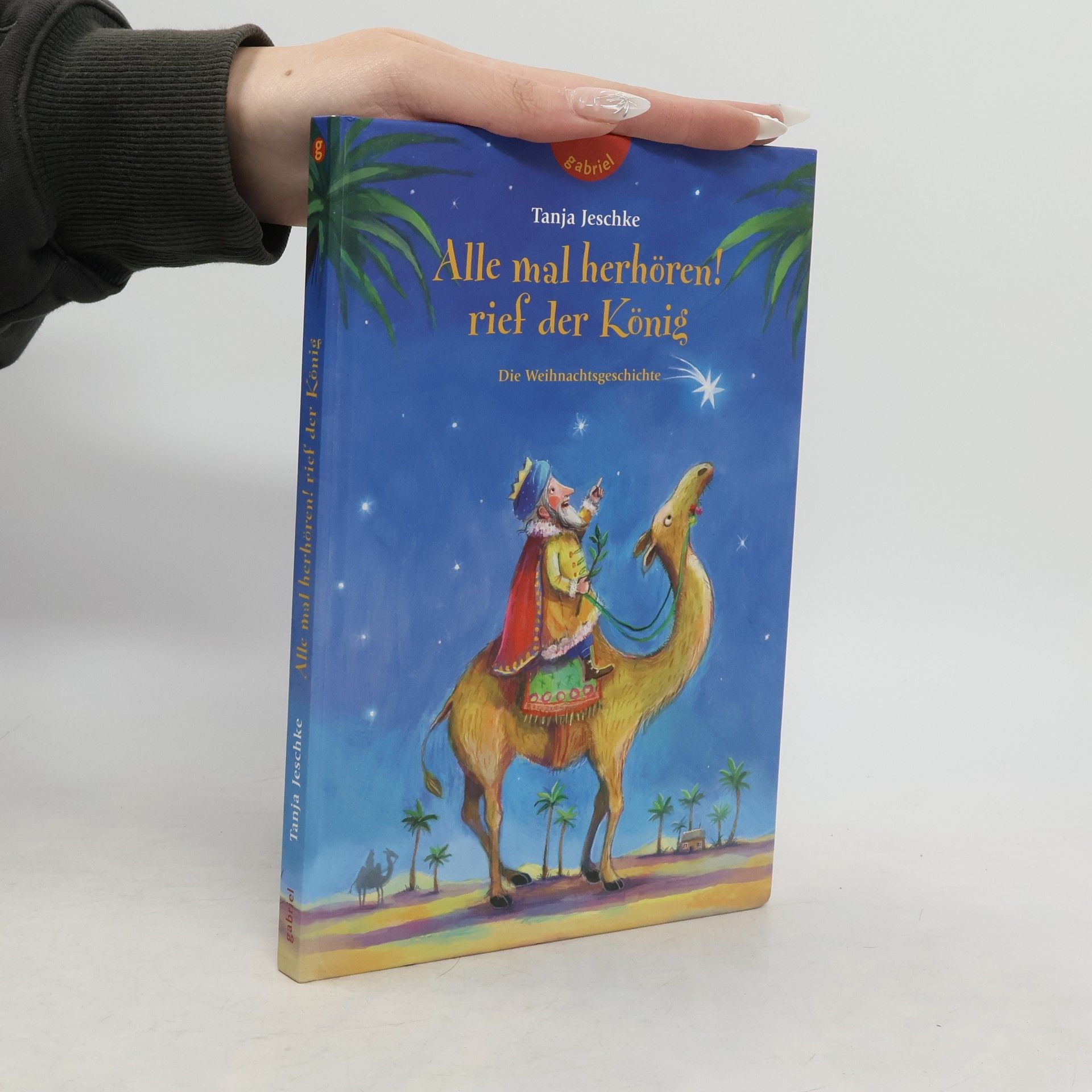 Tanja Jeschke Alle mal herhören!, rief der König