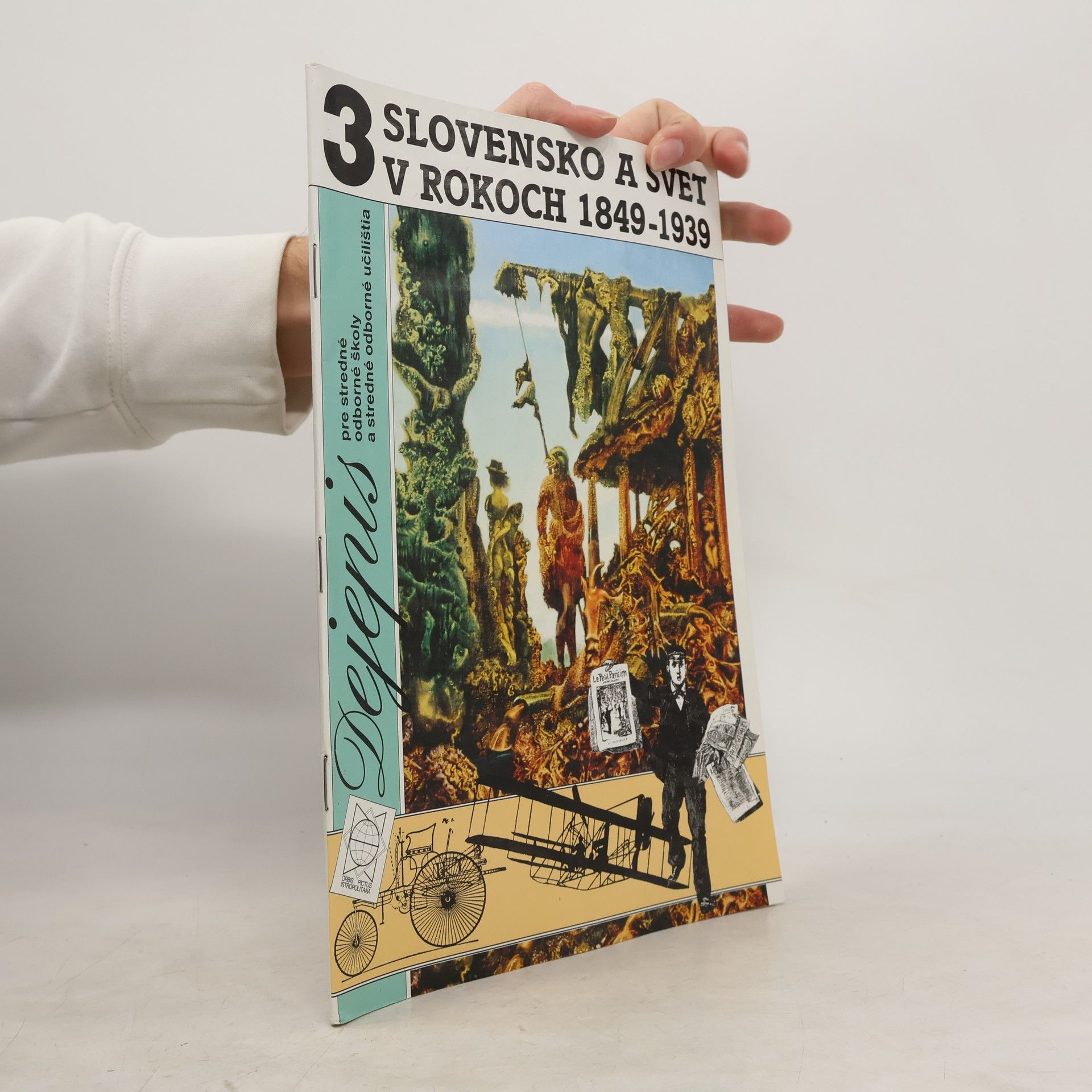 Dejepis 3. Slovensko a svet v rokoch 1849-1939