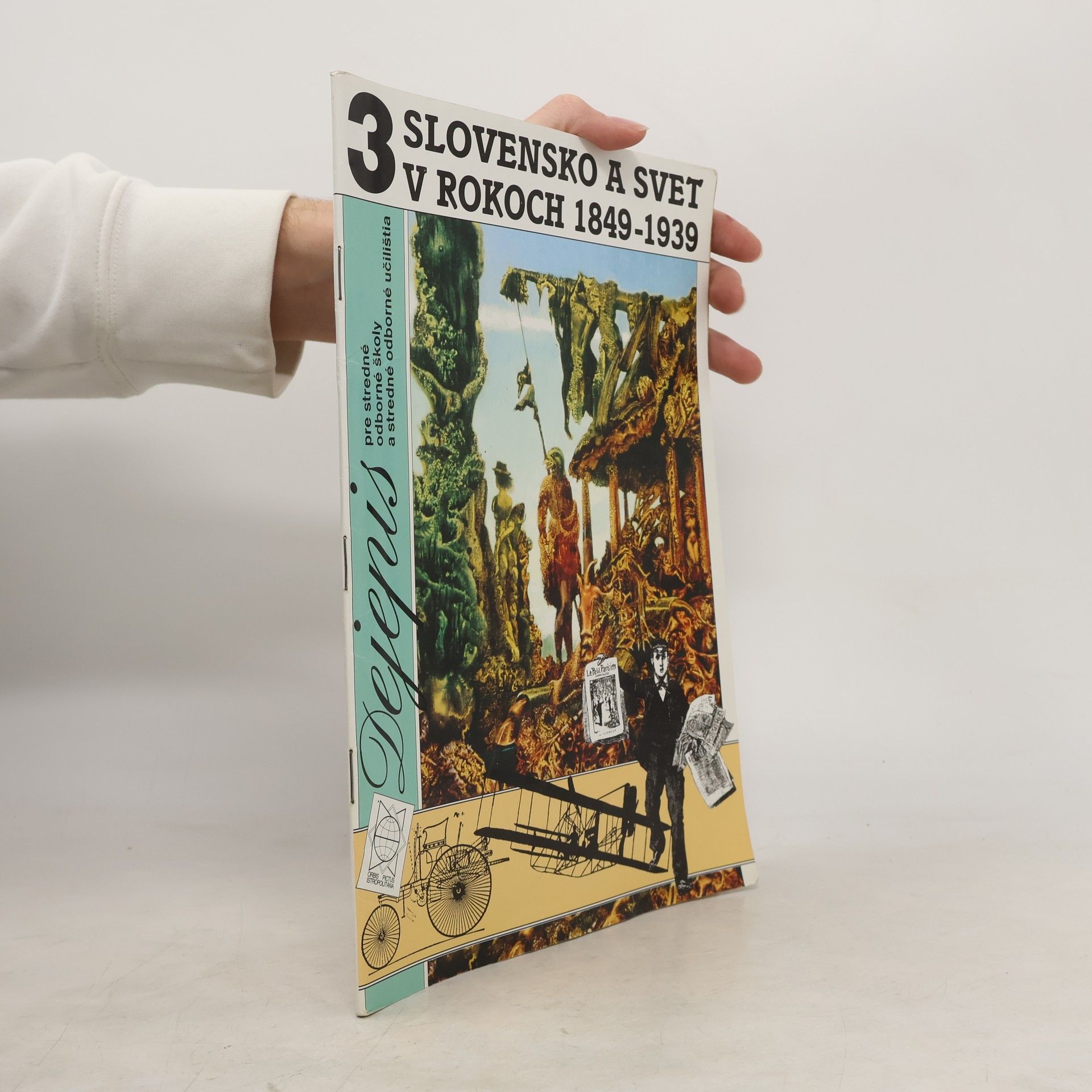 Pavol Martuliak Dejepis 3. Slovensko a svet v rokoch 1849-1939