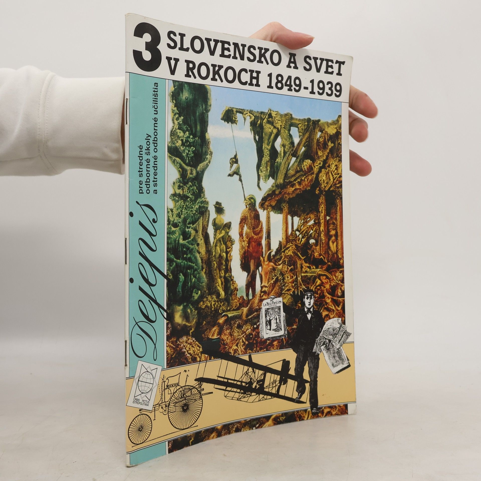 Dejepis 3. Slovensko a svet v rokoch 1849-1939