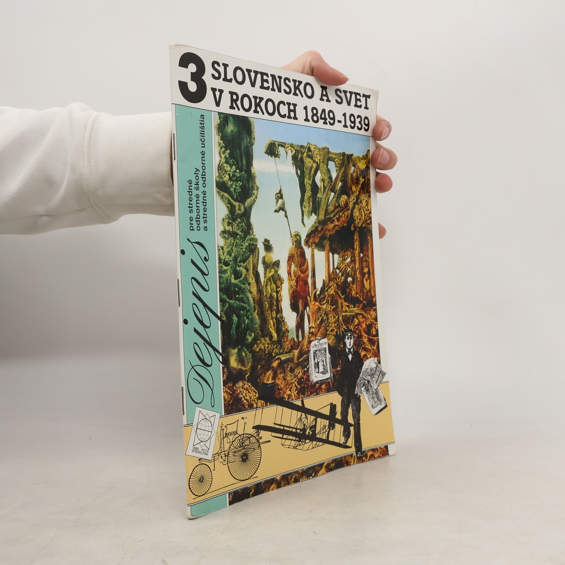 Pavol Martuliak Dejepis 3. Slovensko a svet v rokoch 1849-1939