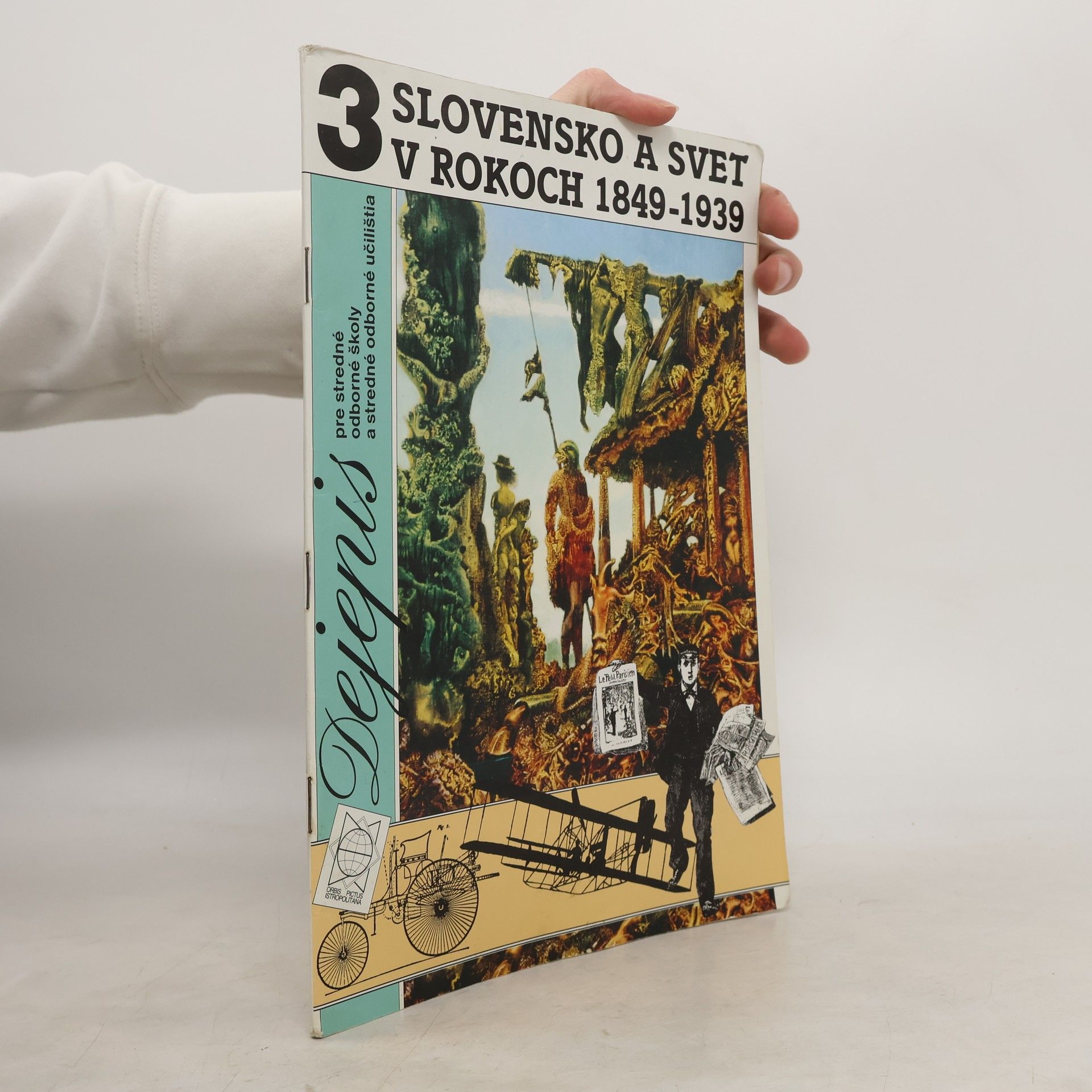 Pavol Martuliak Dejepis 3. Slovensko a svet v rokoch 1849-1939