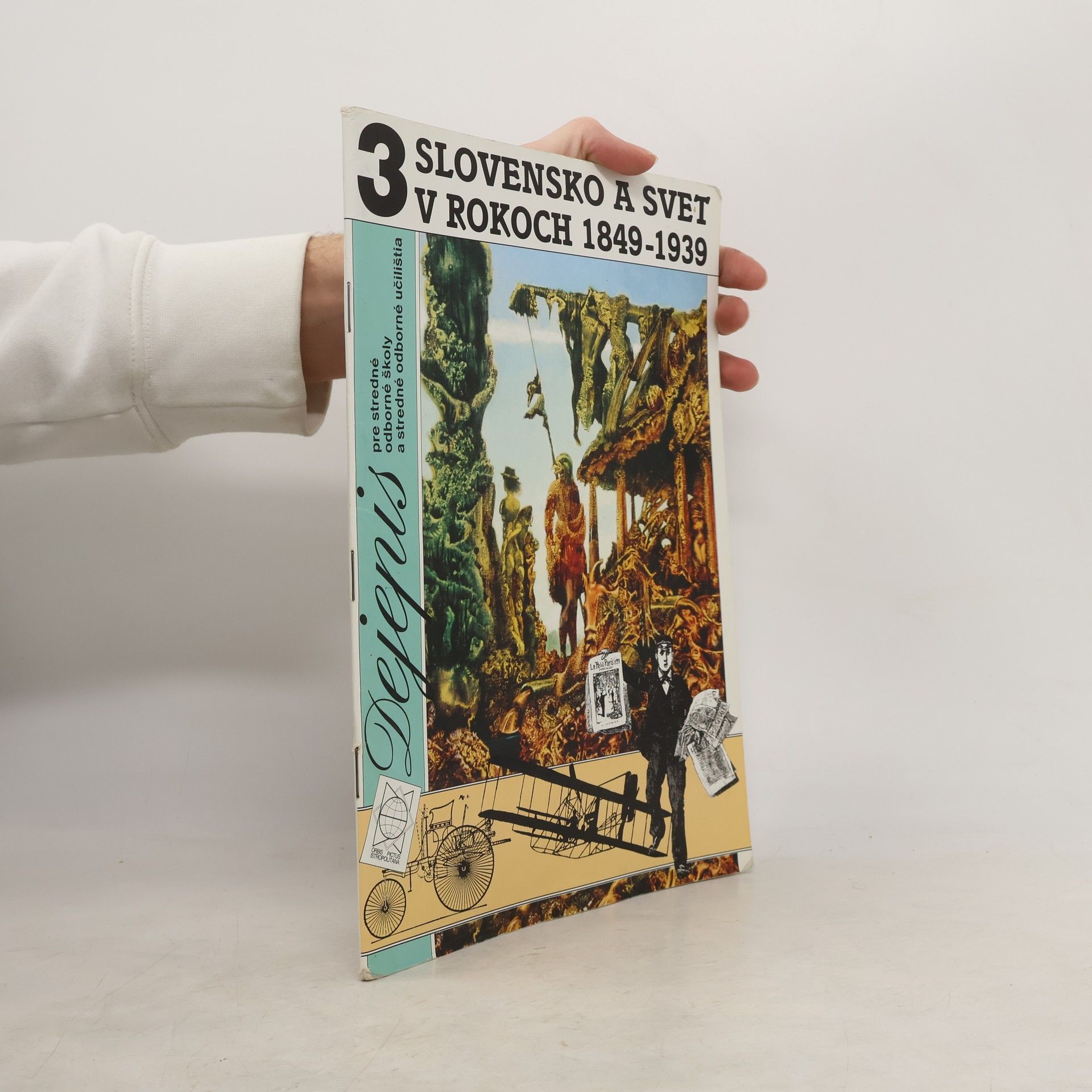 Pavol Martuliak Dejepis 3. Slovensko a svet v rokoch 1849-1939