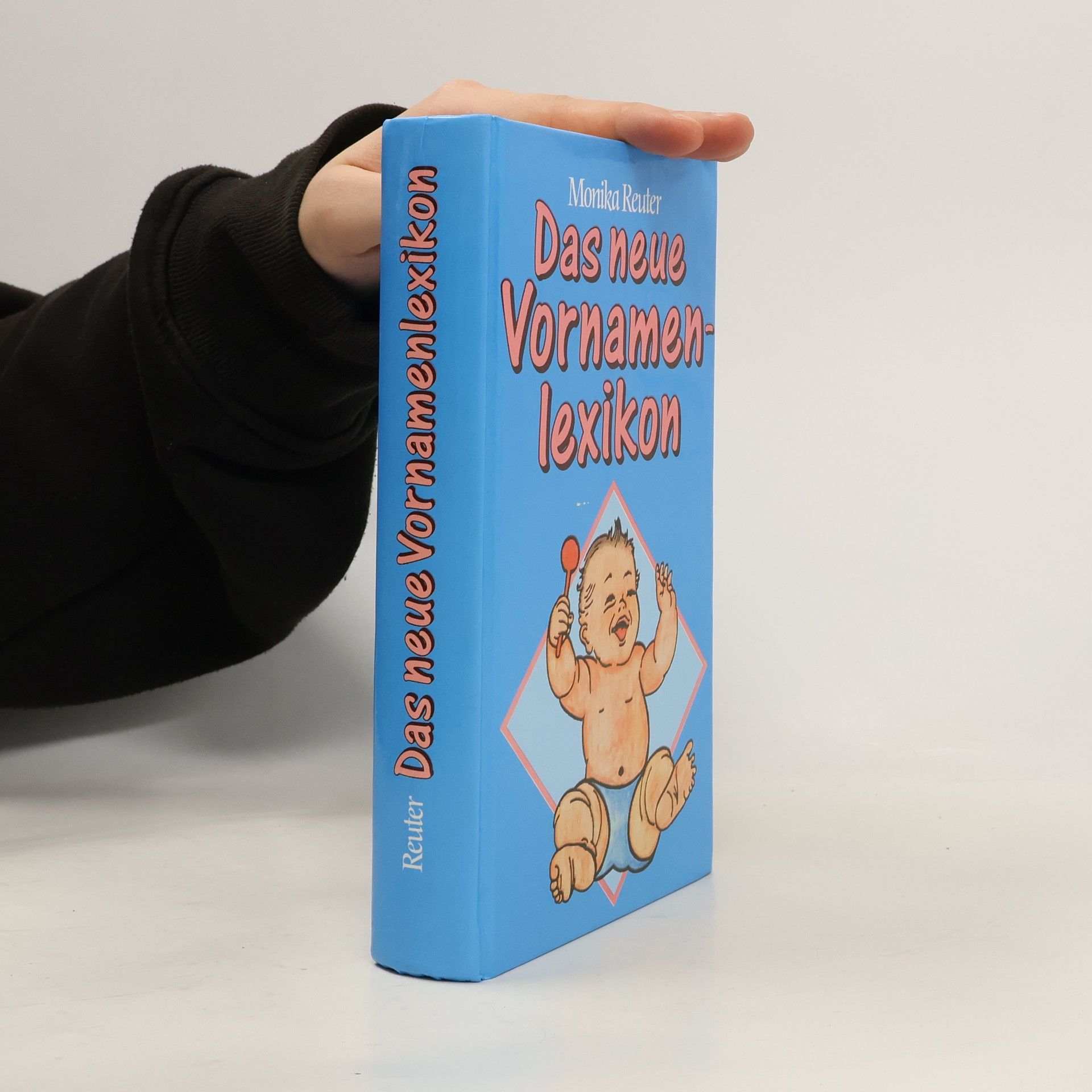 Monika Reuter Das neue Vornamenlexikon