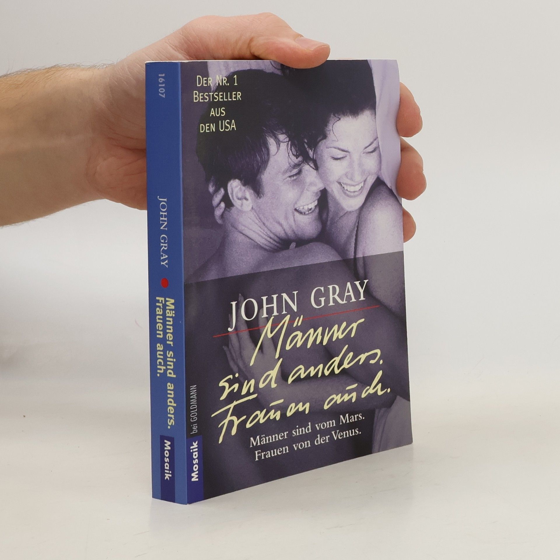 John Gray Männer sind anders. Frauen auch