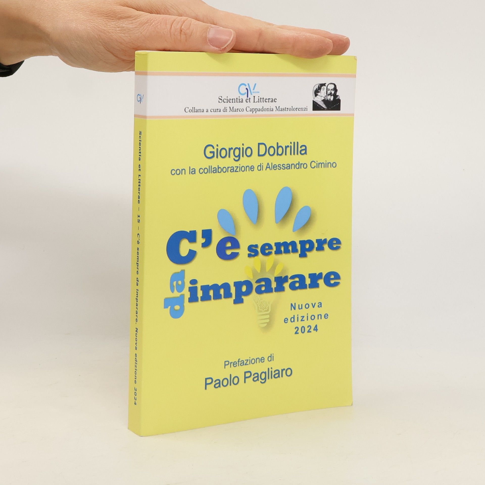 Giorgio Dobrilla Scientia et Litterae - 15: C'è sempre da imparare