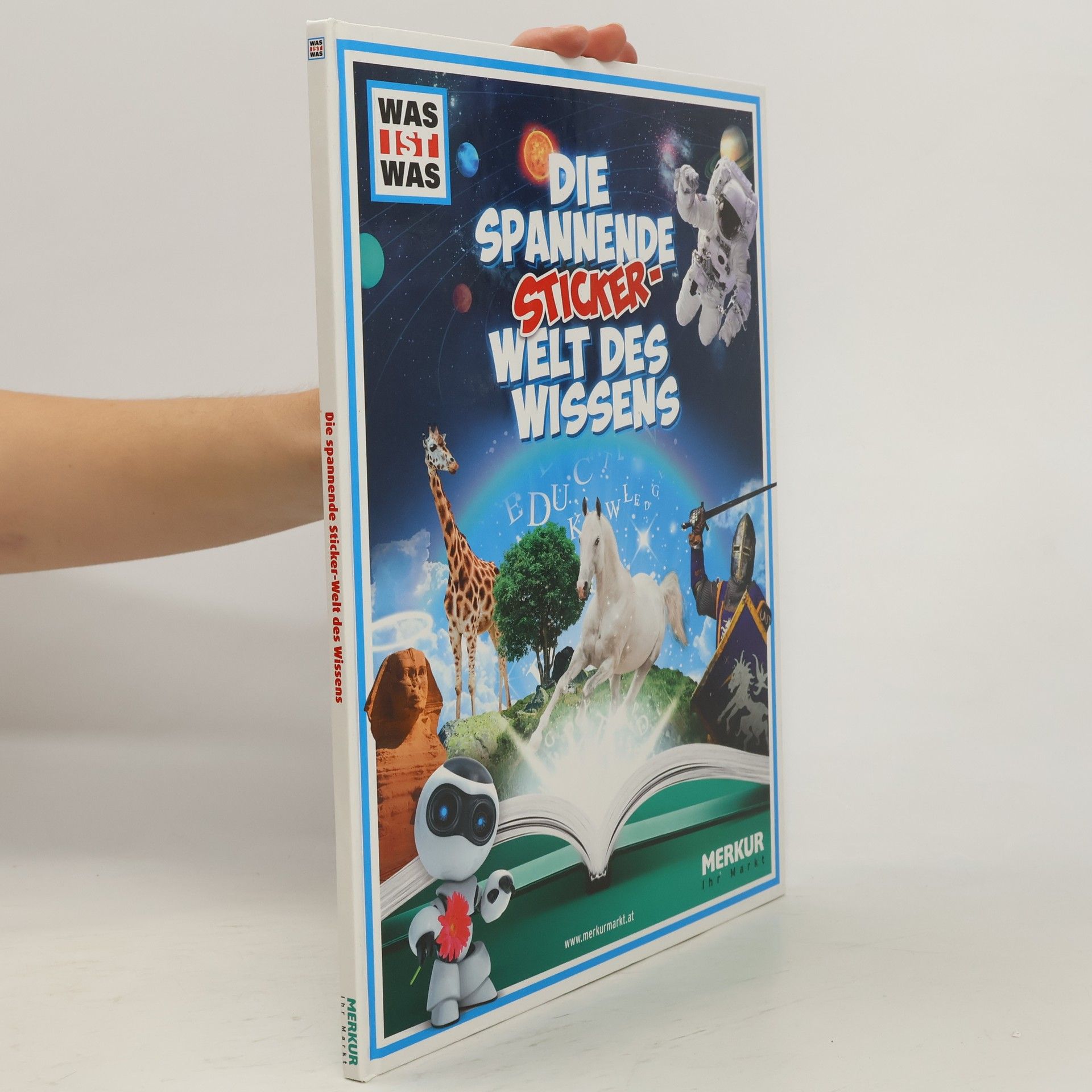 Autorenkollektiv Die Spannende Stickerwelt des Wissens