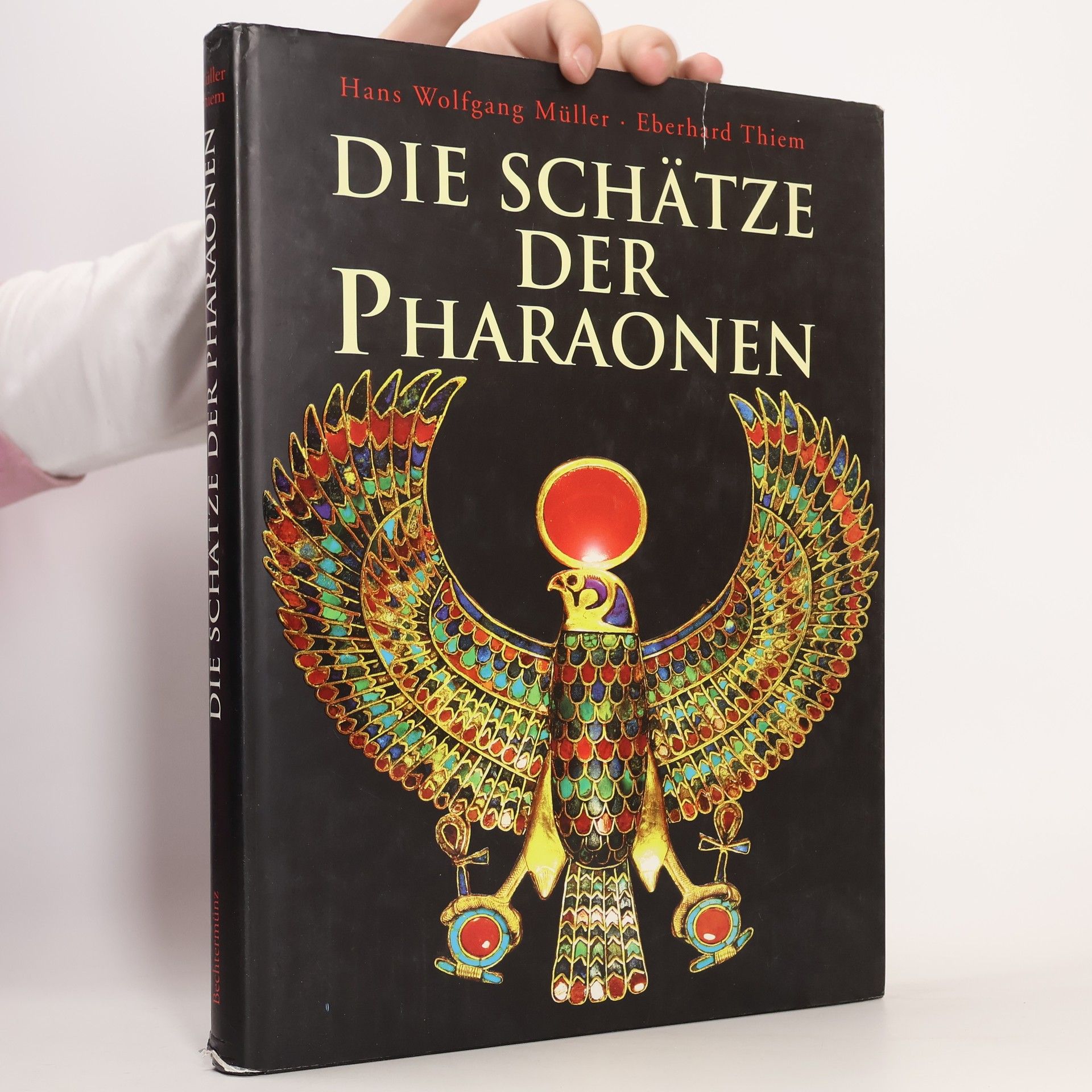 Eberhard Thiem Die Schätze der Pharaonen