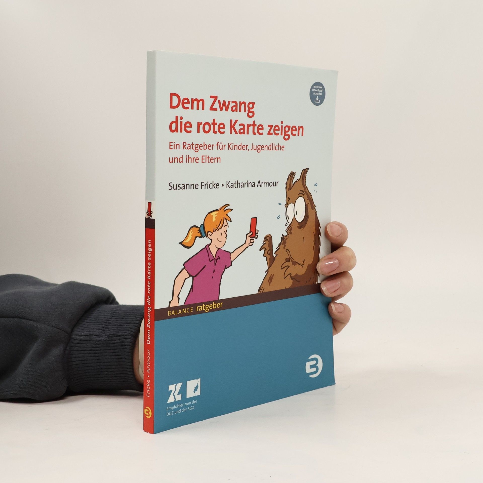 Susanne Fricke Dem Zwang die rote Karte zeigen