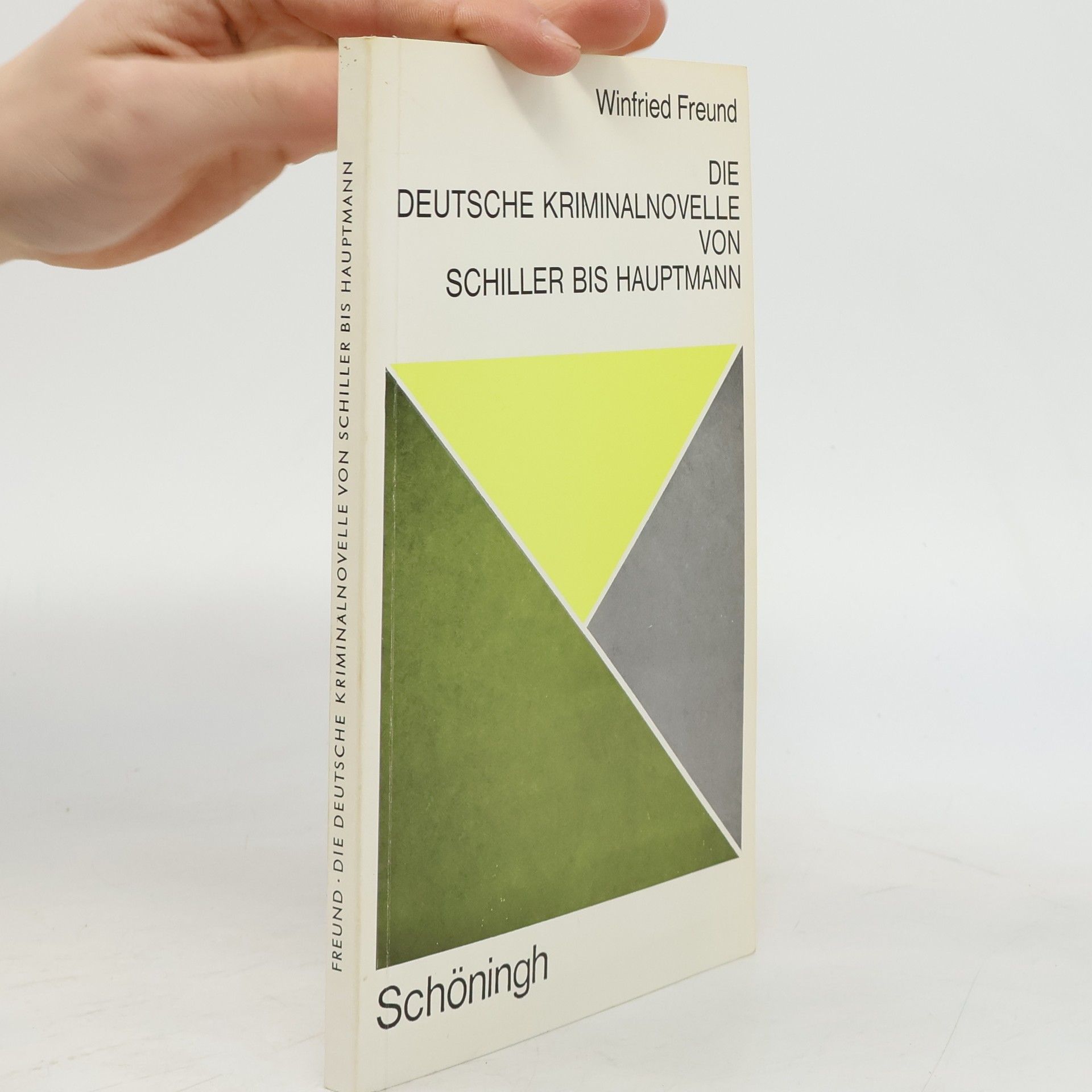 Die deutsche Kriminalnovelle von Schiller bis Hauptmann