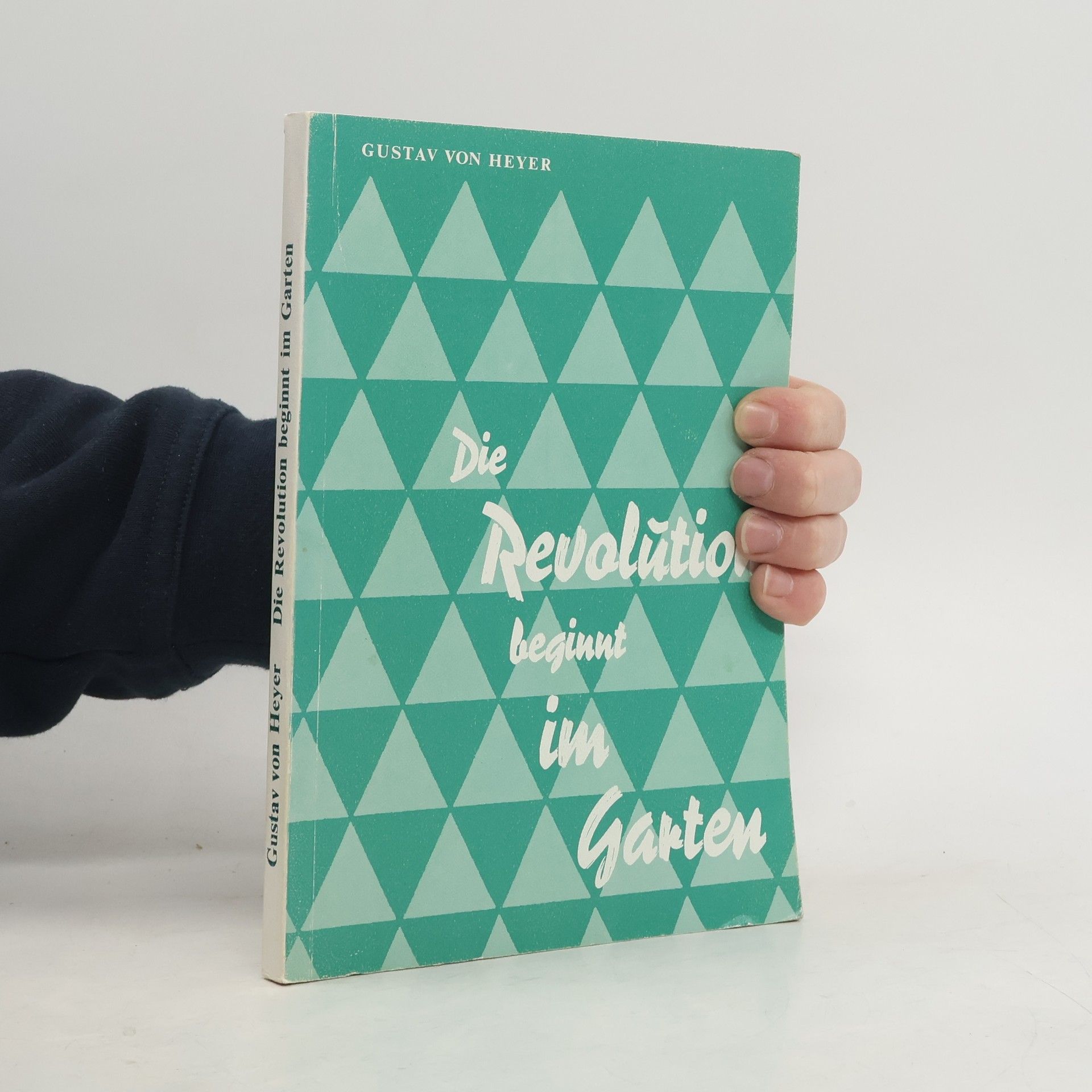 Gustav von Heyer Die Revolution beginnt im Garten