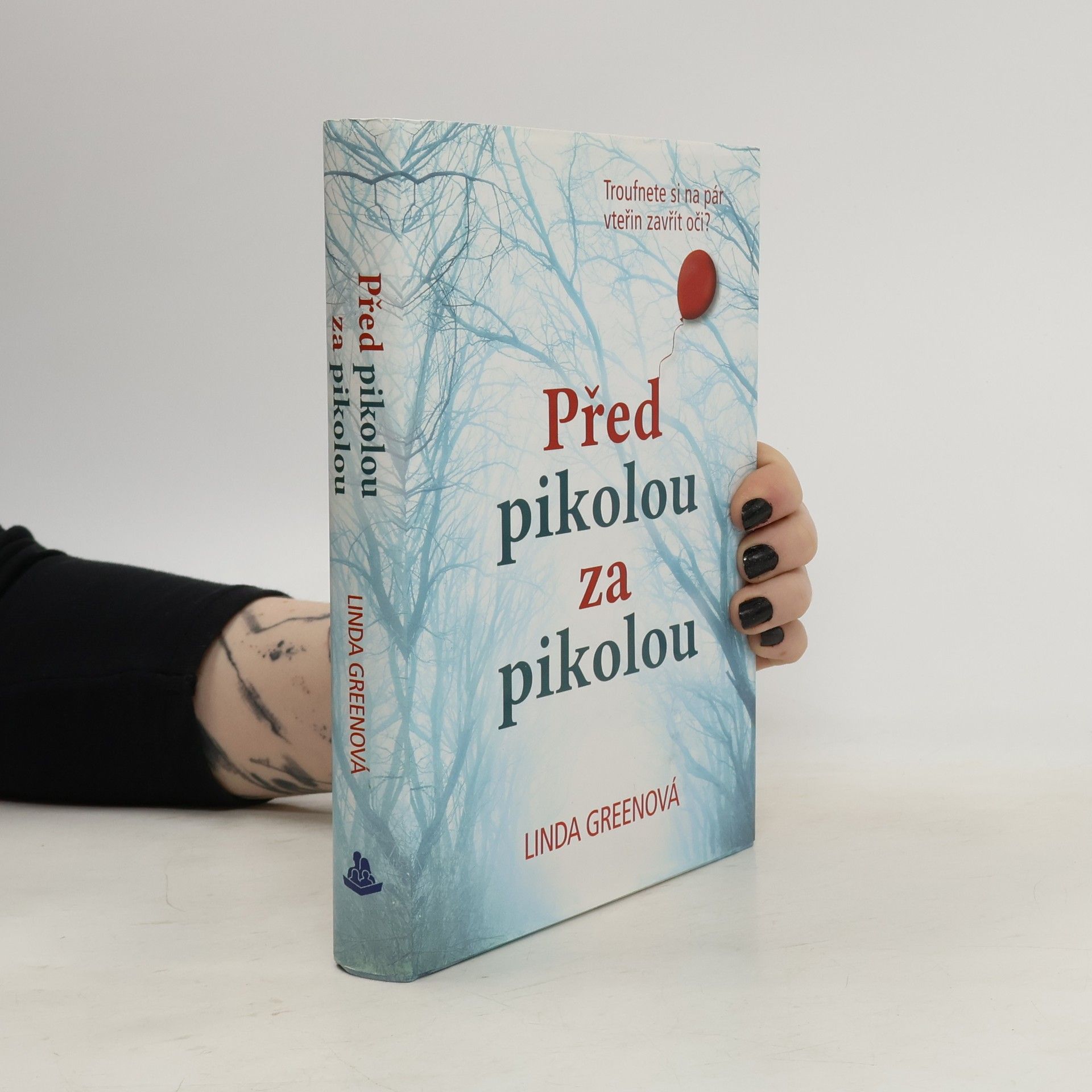 Linda Green Před pikolou za pikolou