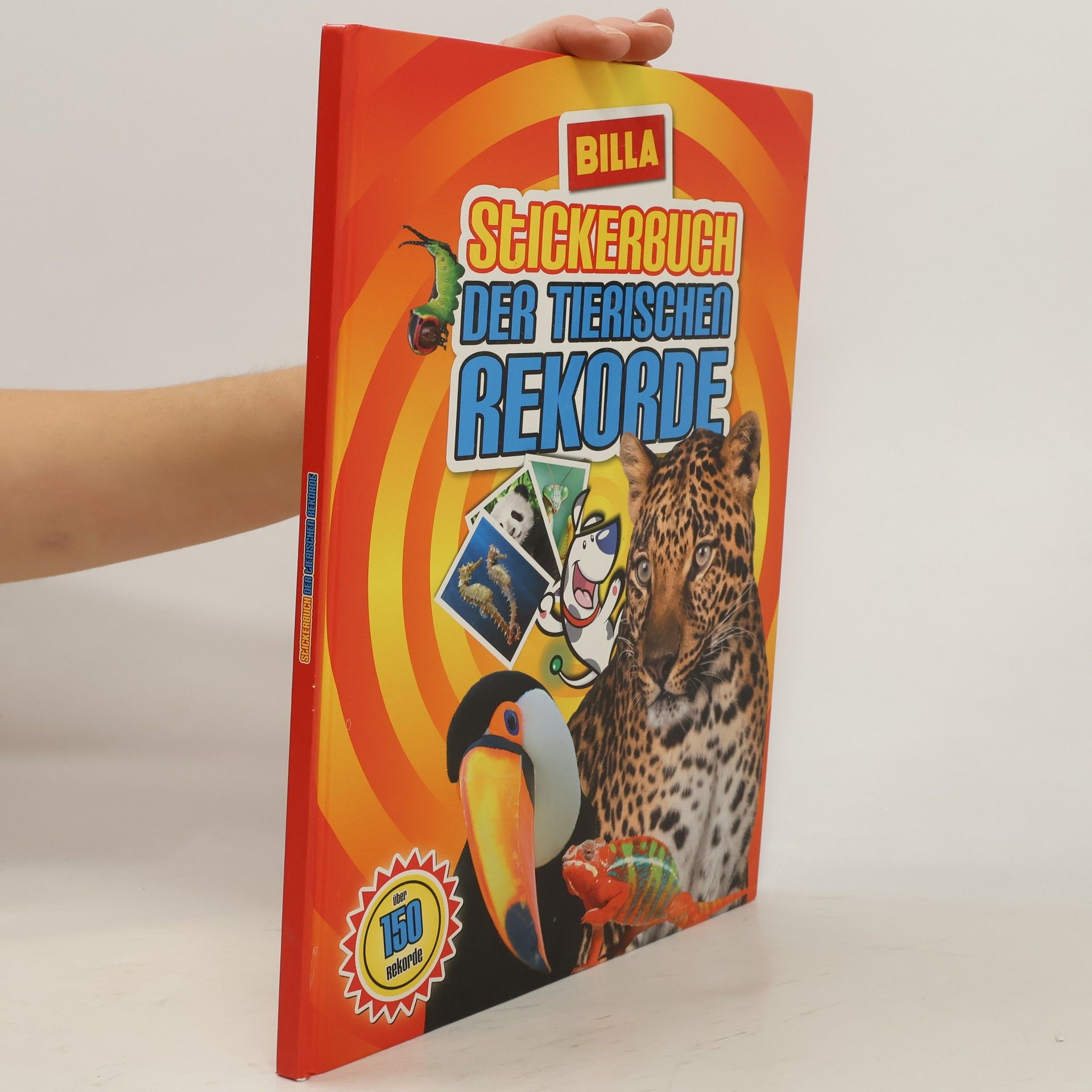 Autorenkollektiv Stickerbuch der Tierischen Rekorde