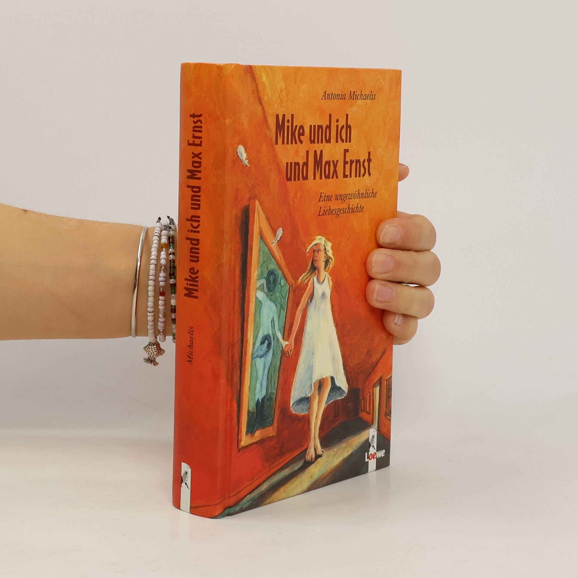 Antonia Michaelis Mike und ich und Max Ernst