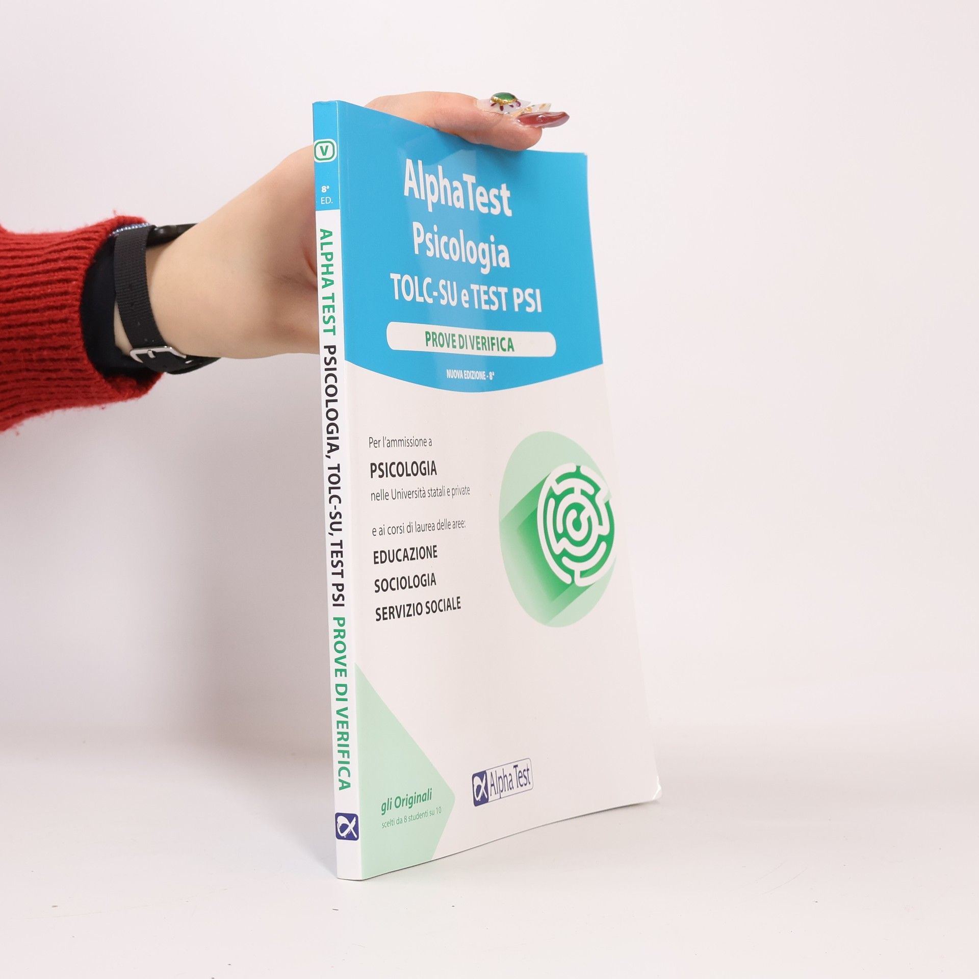 Autorenkollektiv Alpha Test. Psicologia. TOLC-SU. Prove di verifica