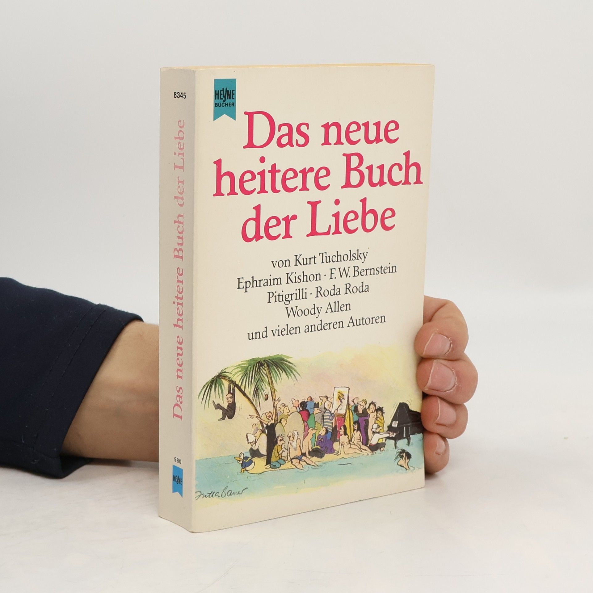 Autorenkollektiv Das neue heitere Buch der Liebe
