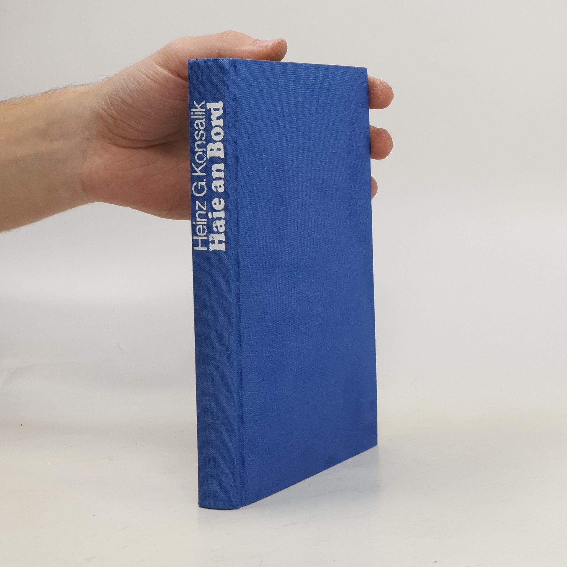 Heinz G. Konsalik Haie an Bord