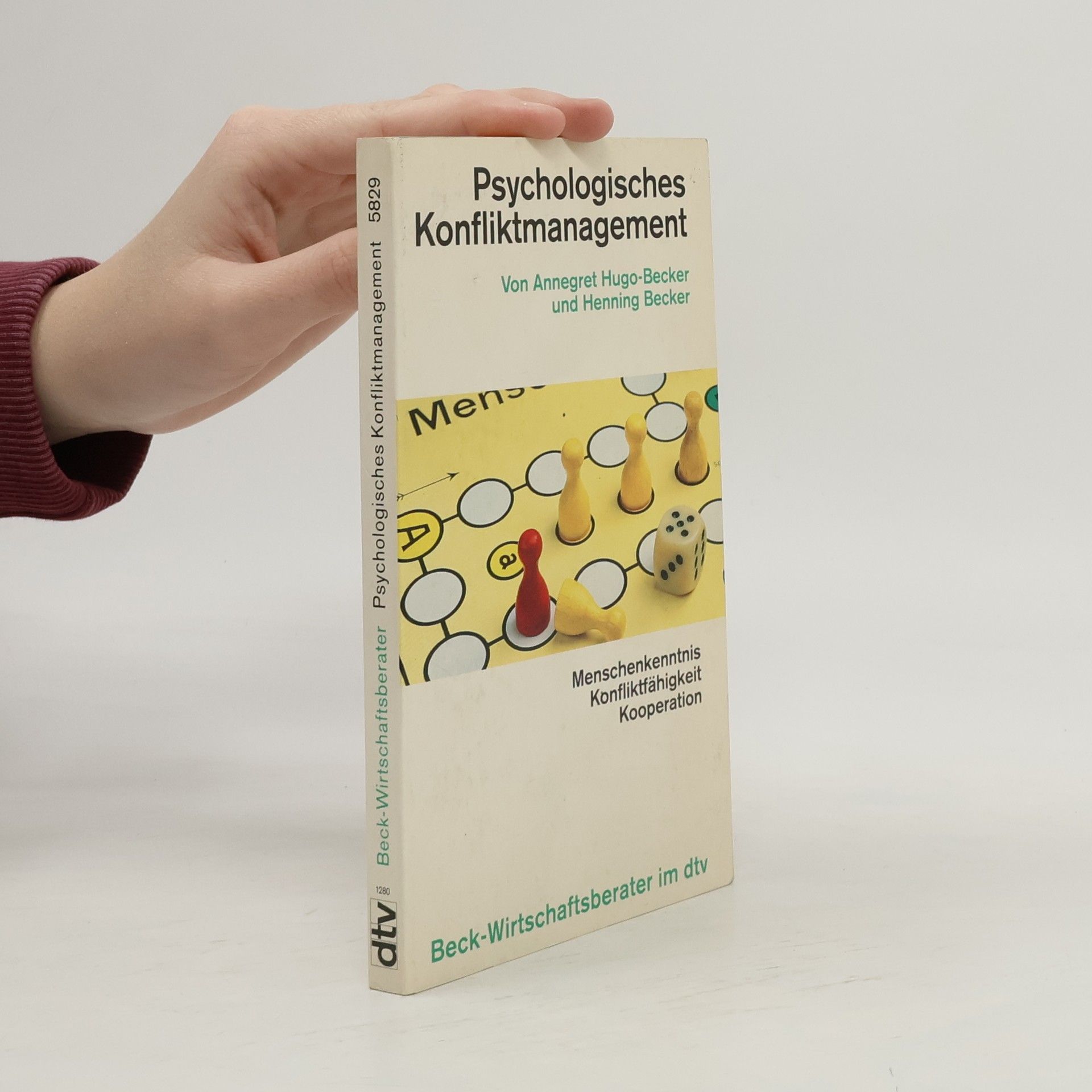 Annegret Hugo-Becker Psychologisches Konfliktmanagement