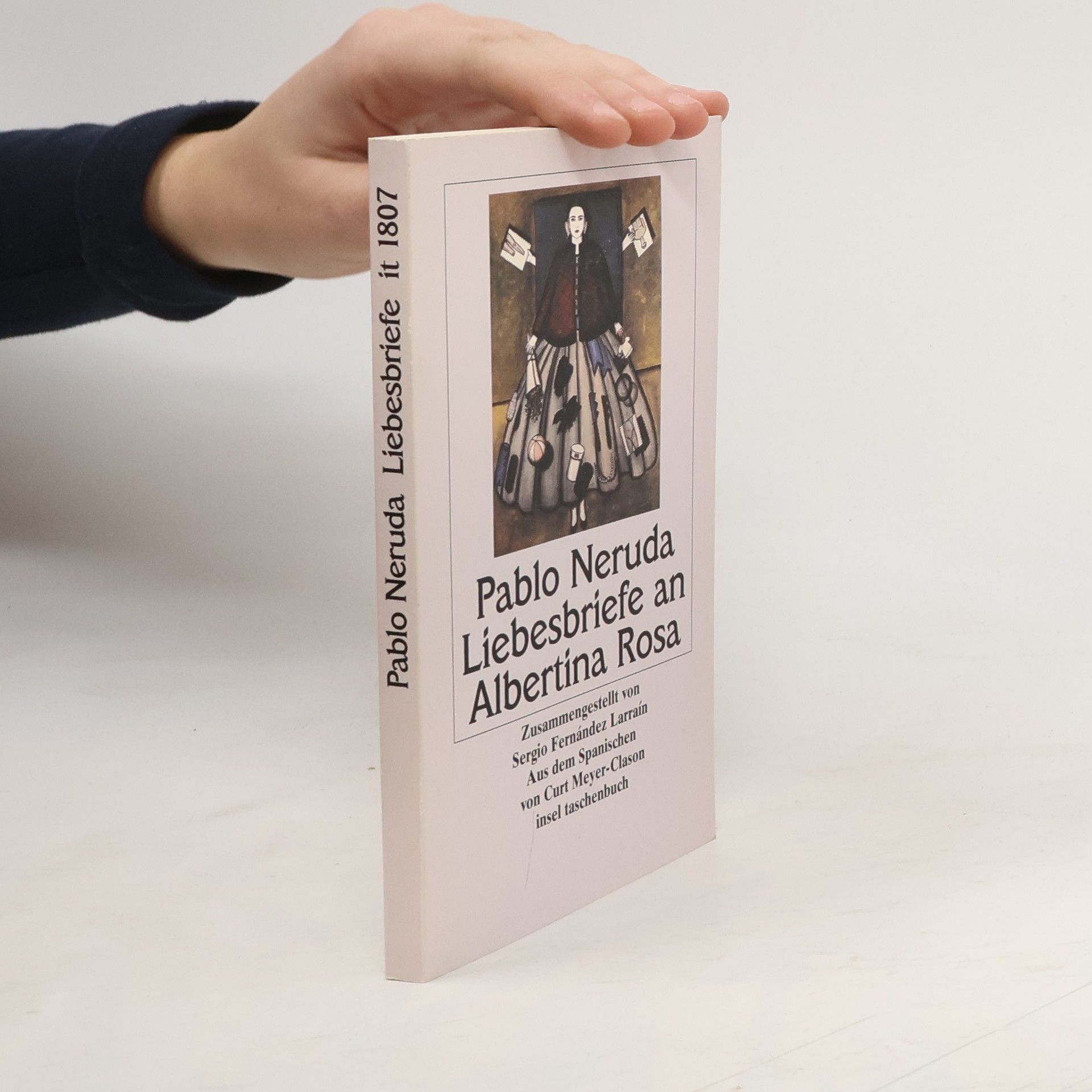 Pablo Neruda Liebesbriefe an Albertina Rosa