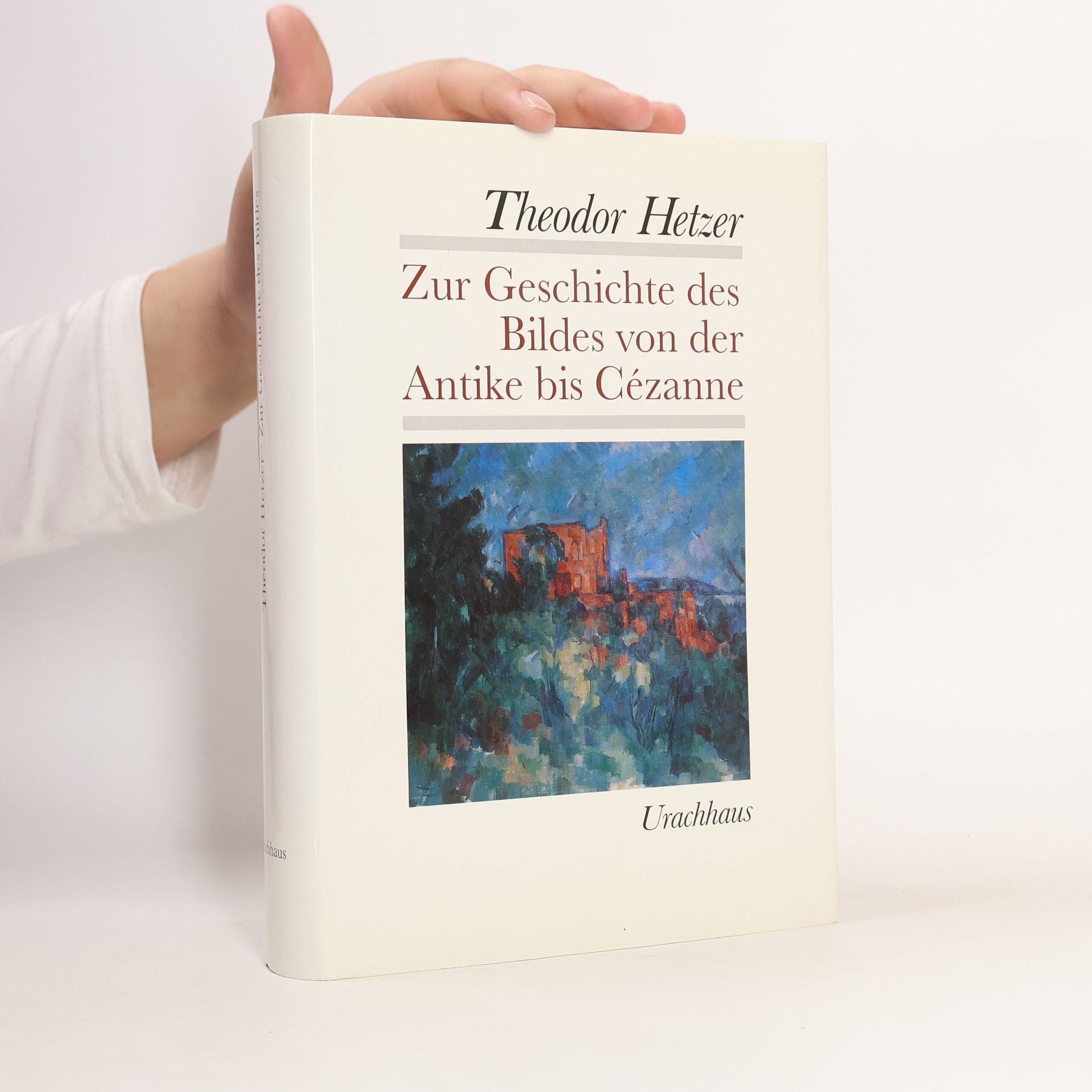 Schriften Theodor Hetzers: Zur Geschichte des Bildes