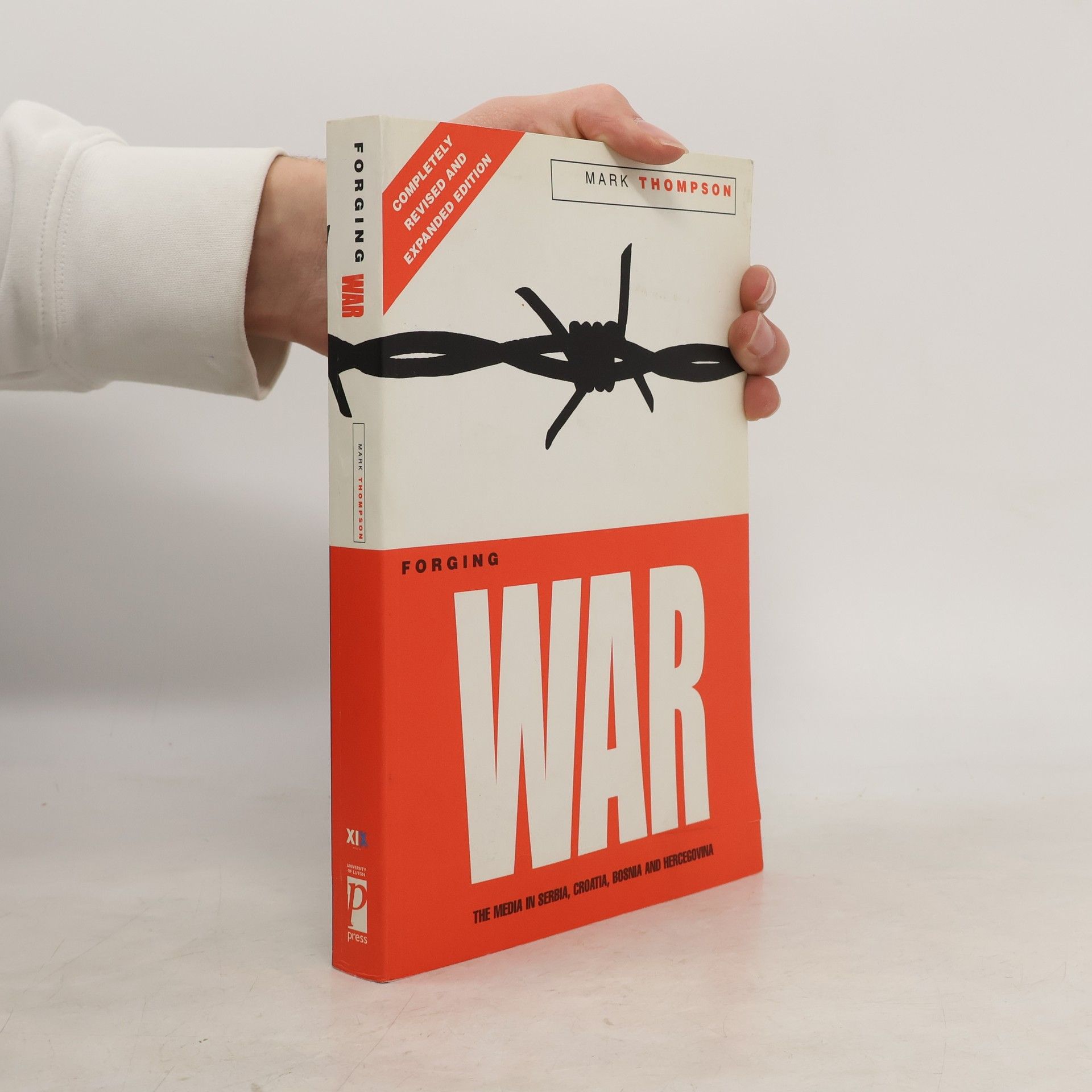 Mark R. Thompson Forging War