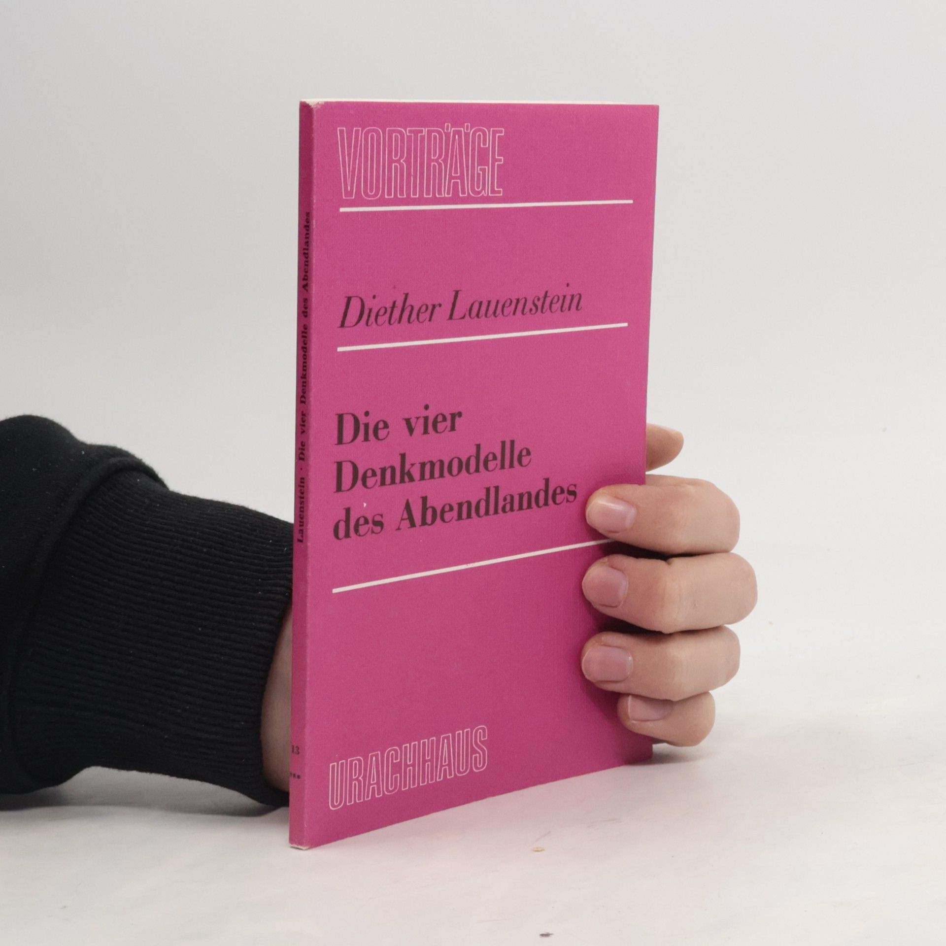 Diether Lauenstein Die vier Denkmodelle des Abendlandes