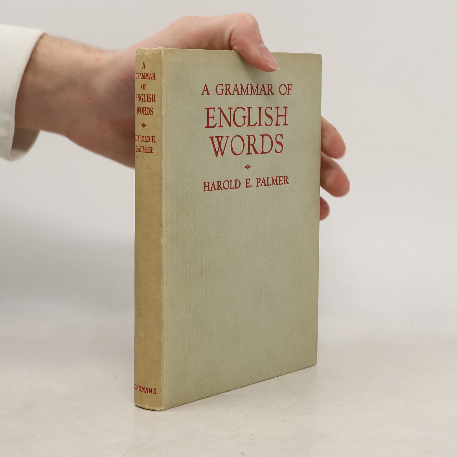 Harold E. Palmer A Grammar of English Words