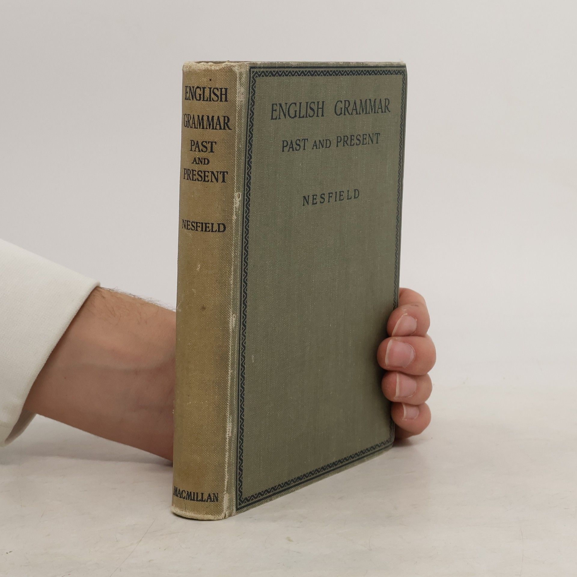 J. C. Nesfield English Grammar. Past and Present