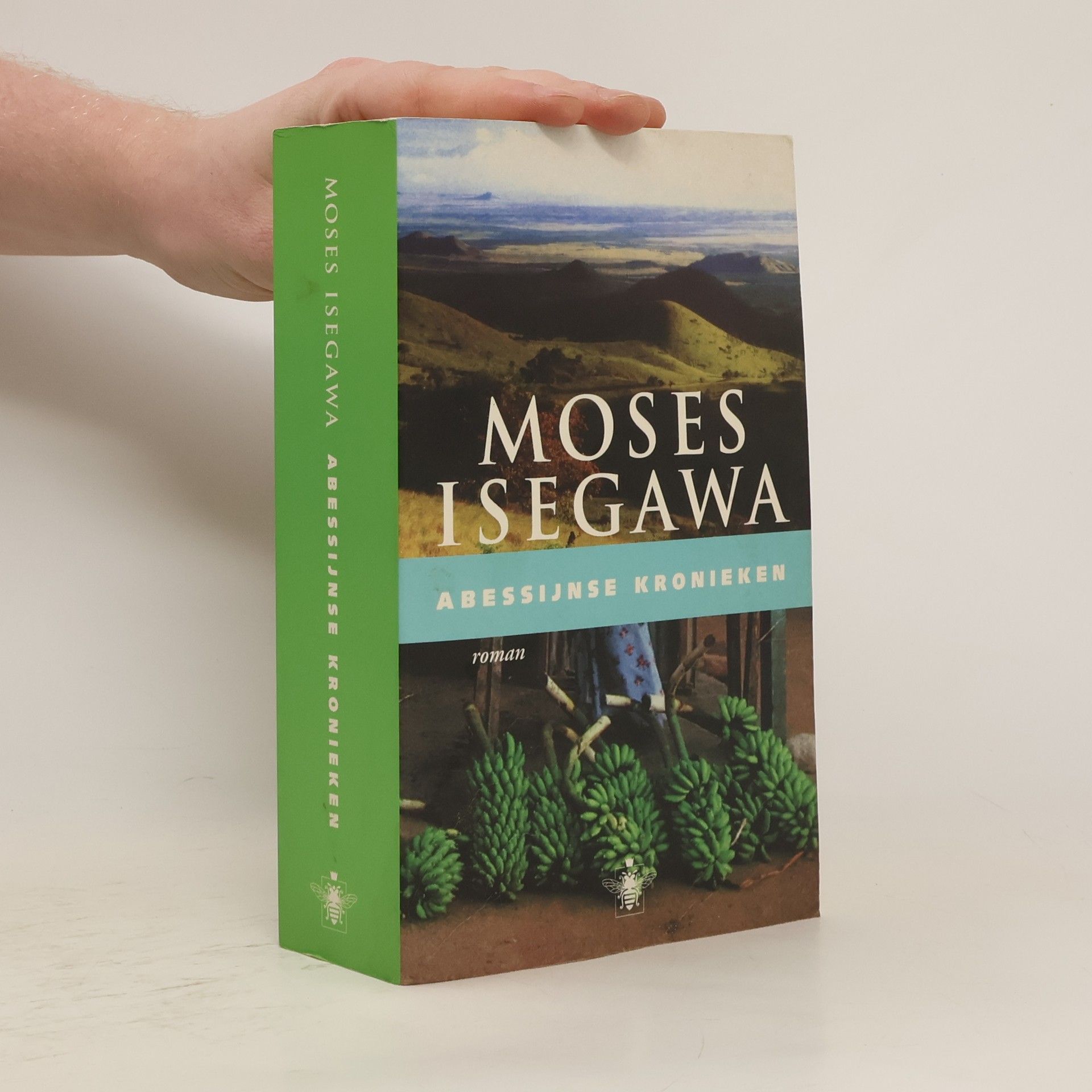 Moses Isegawa Abessijnse Kronieken