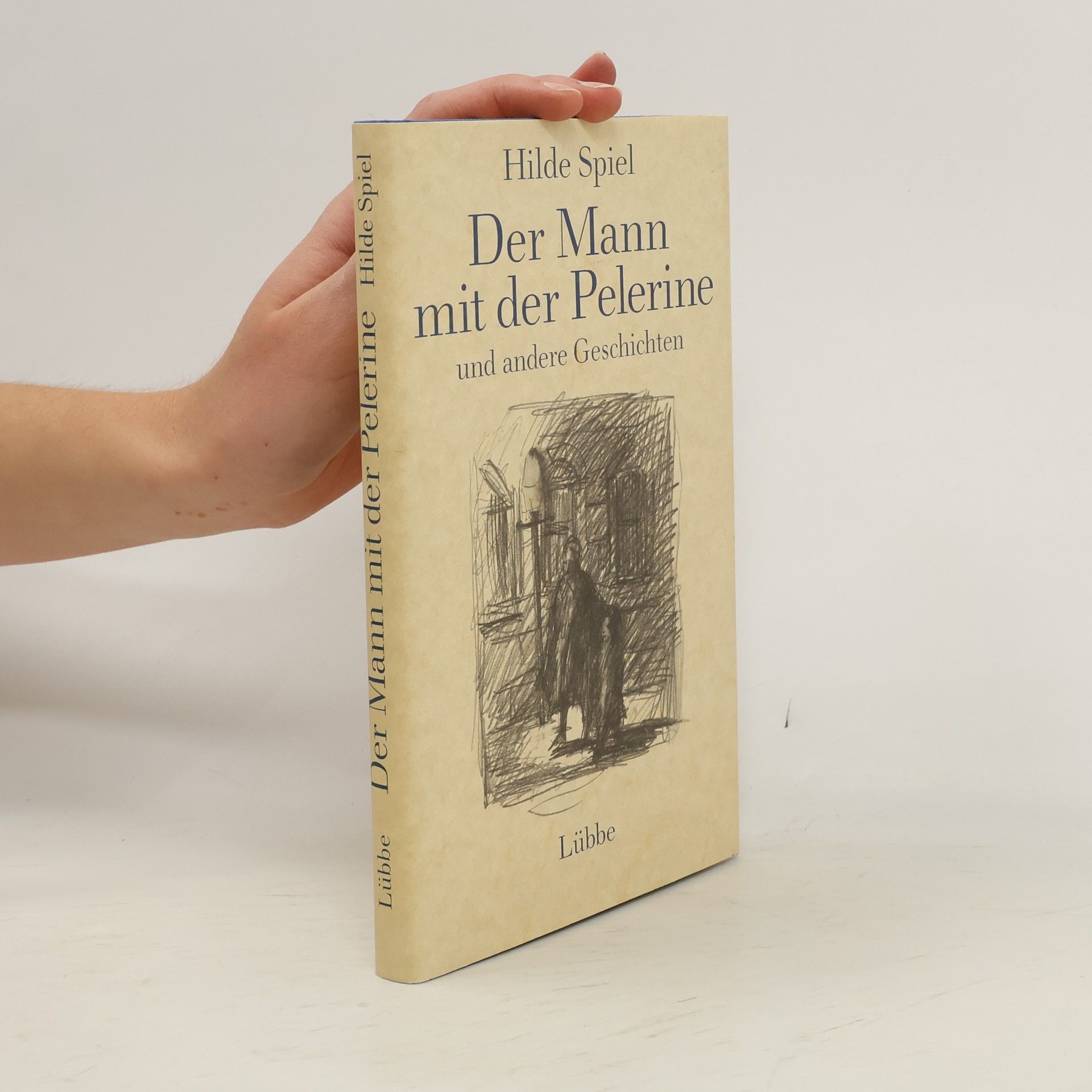 Hilde Spiel Der Mann mit der Pelerine und andere Geschichten