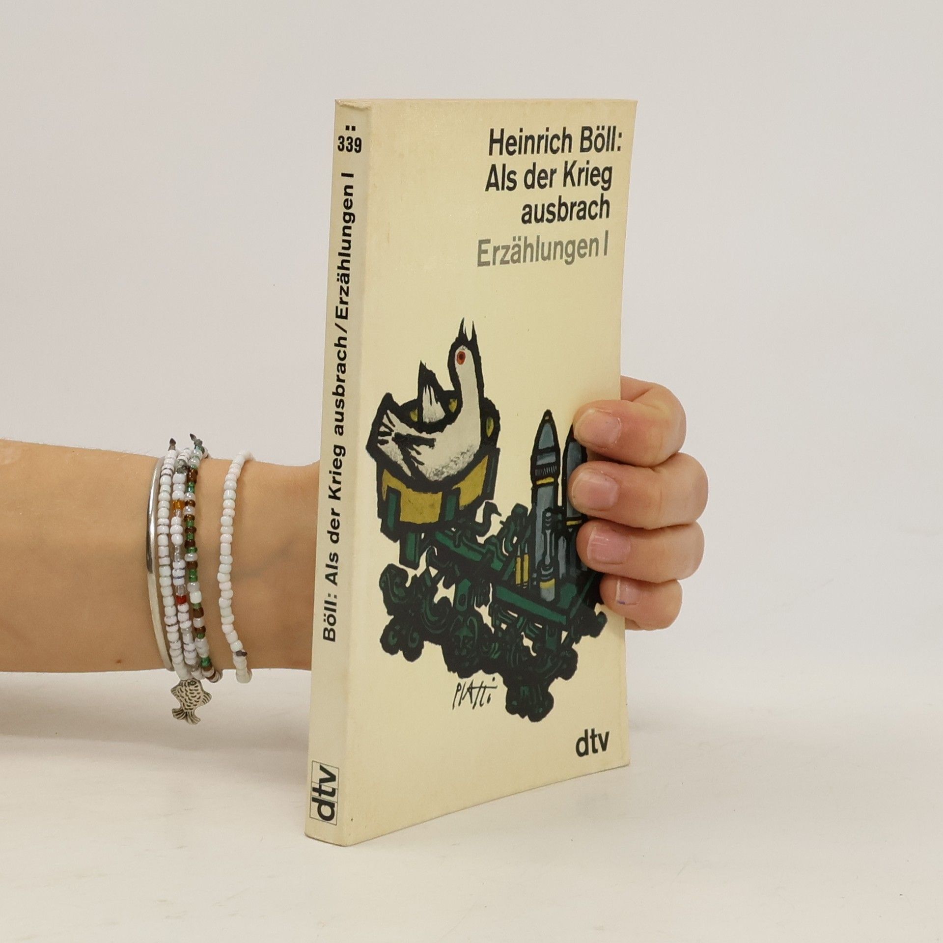 Heinrich Böll Als der Krieg ausbrach. Erzählungen I