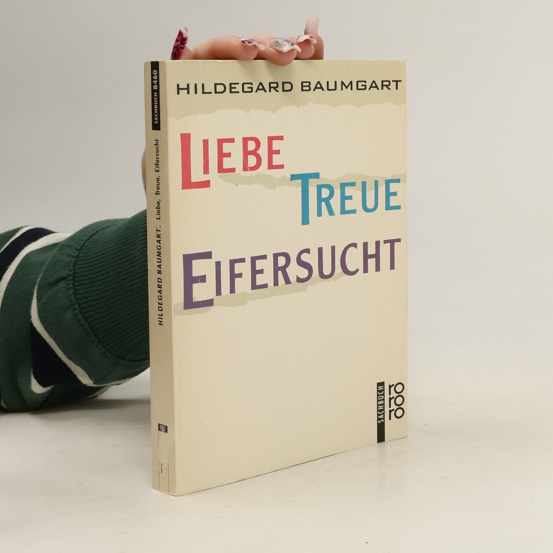 Hildegard Baumgart Liebe, Treue, Eifersucht