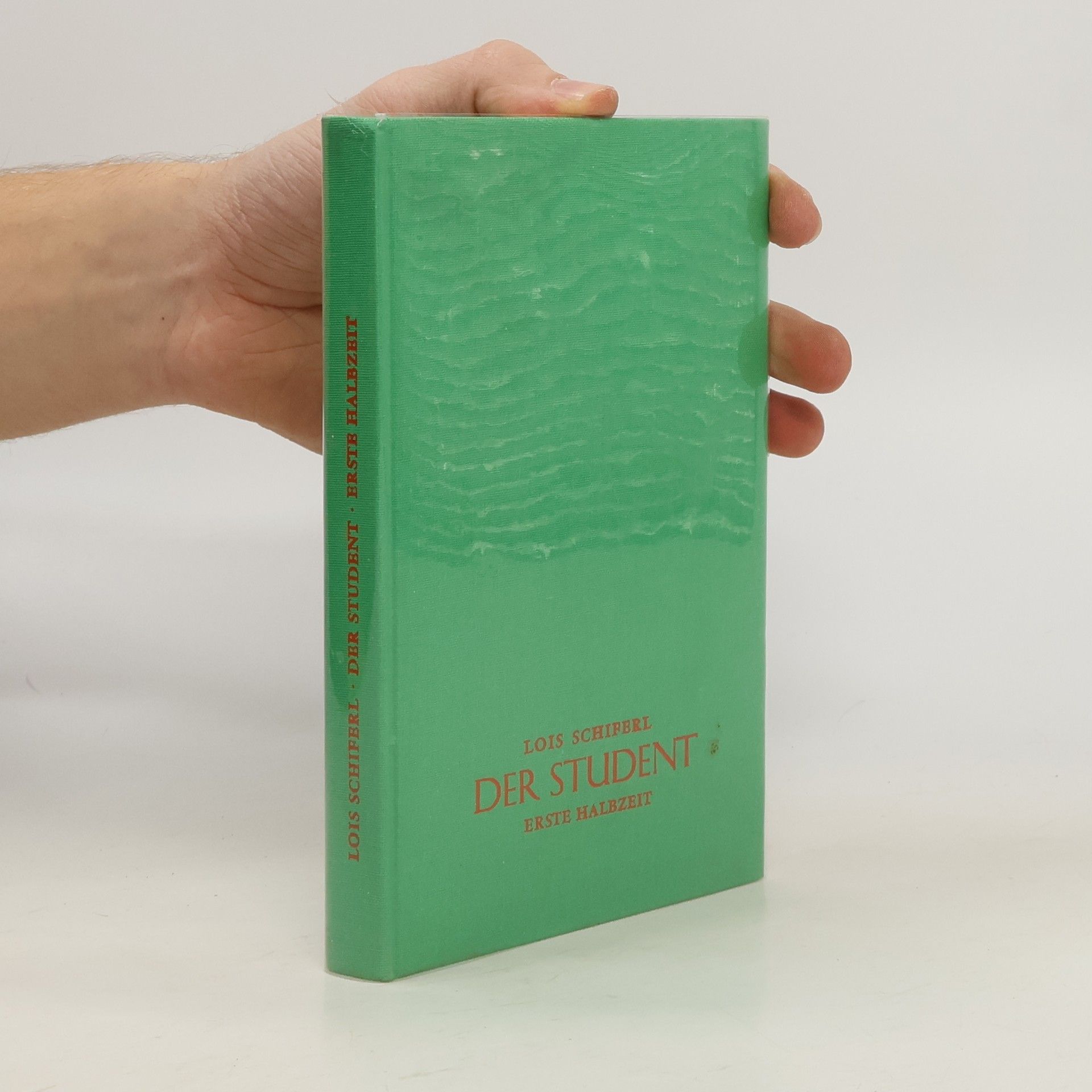 Lois Schiferl Der Student